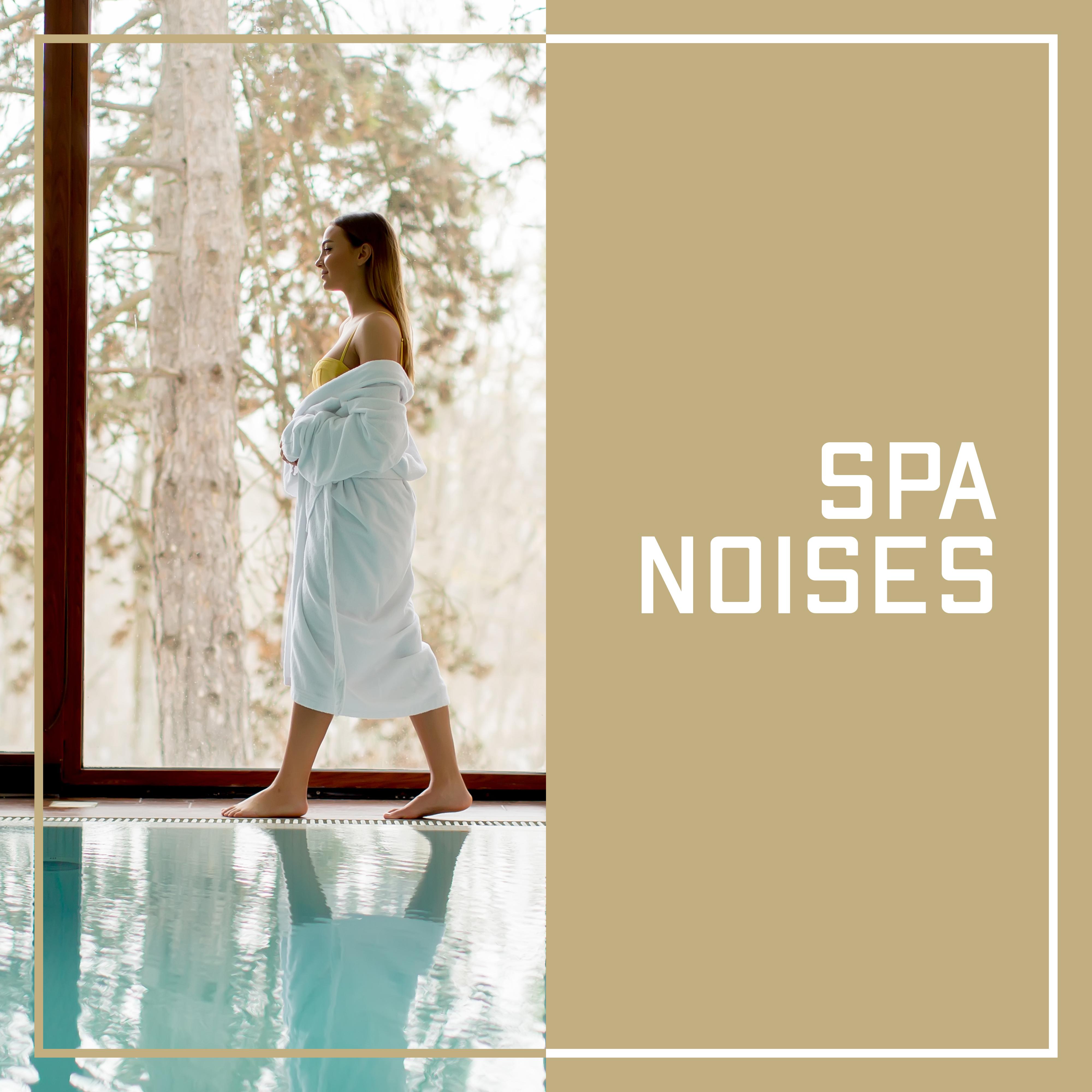 SPA Noises – Relaxing Sounds for Spa, Wellness, Massage, Deep Harmony, Pure Relaxation, Relaxing Music Therapy, Zen Spa