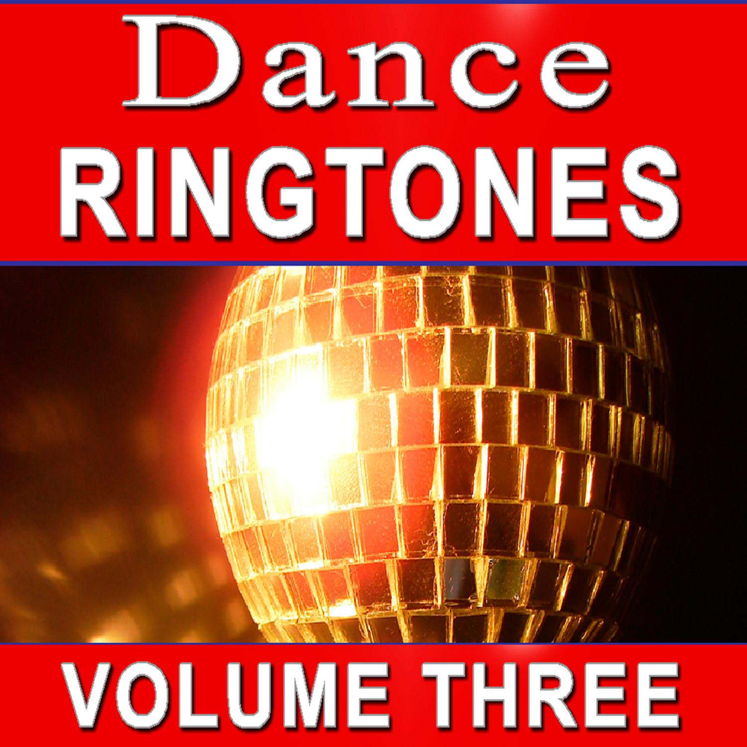 Dance Ringtones Volume Three