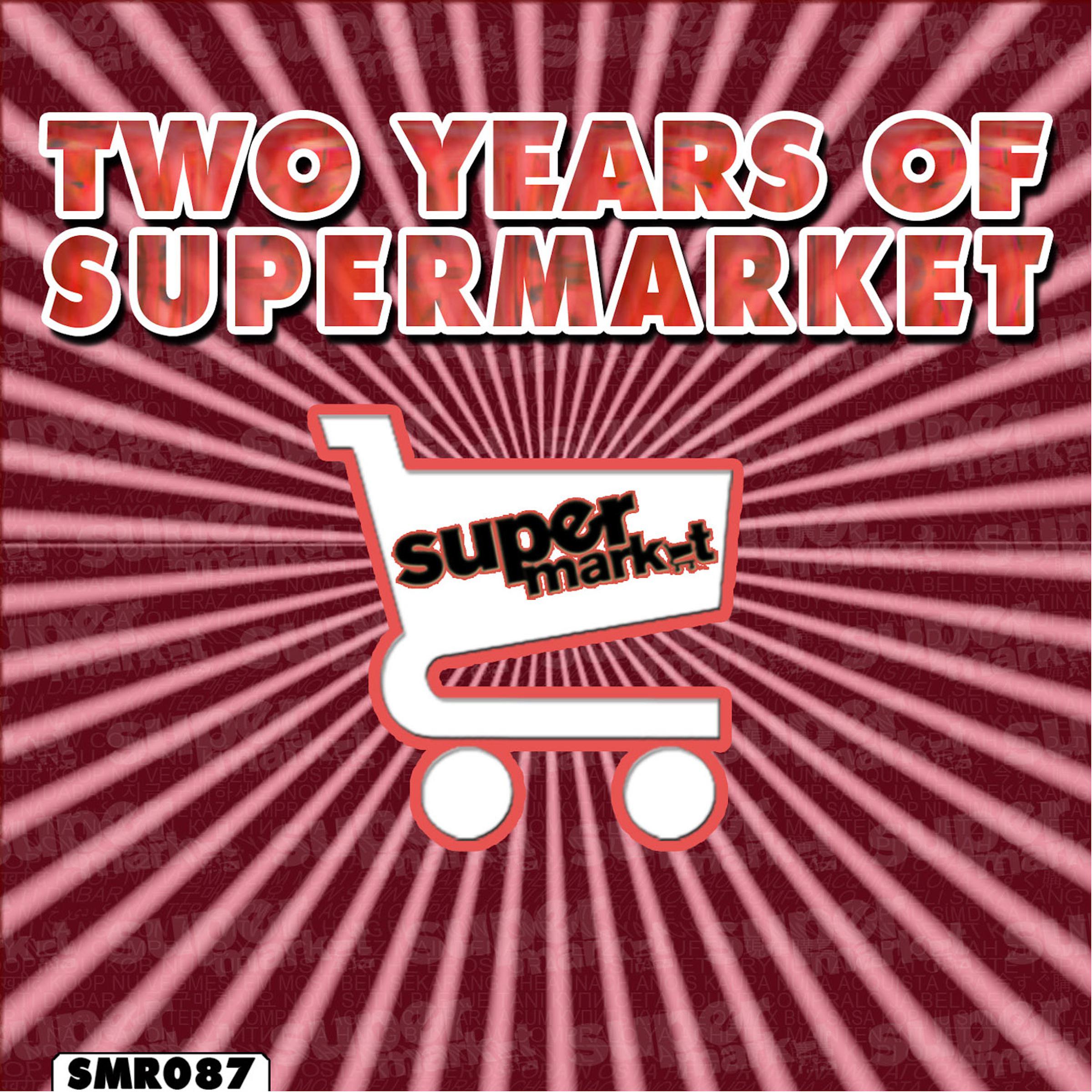 Two Years of Supermarket