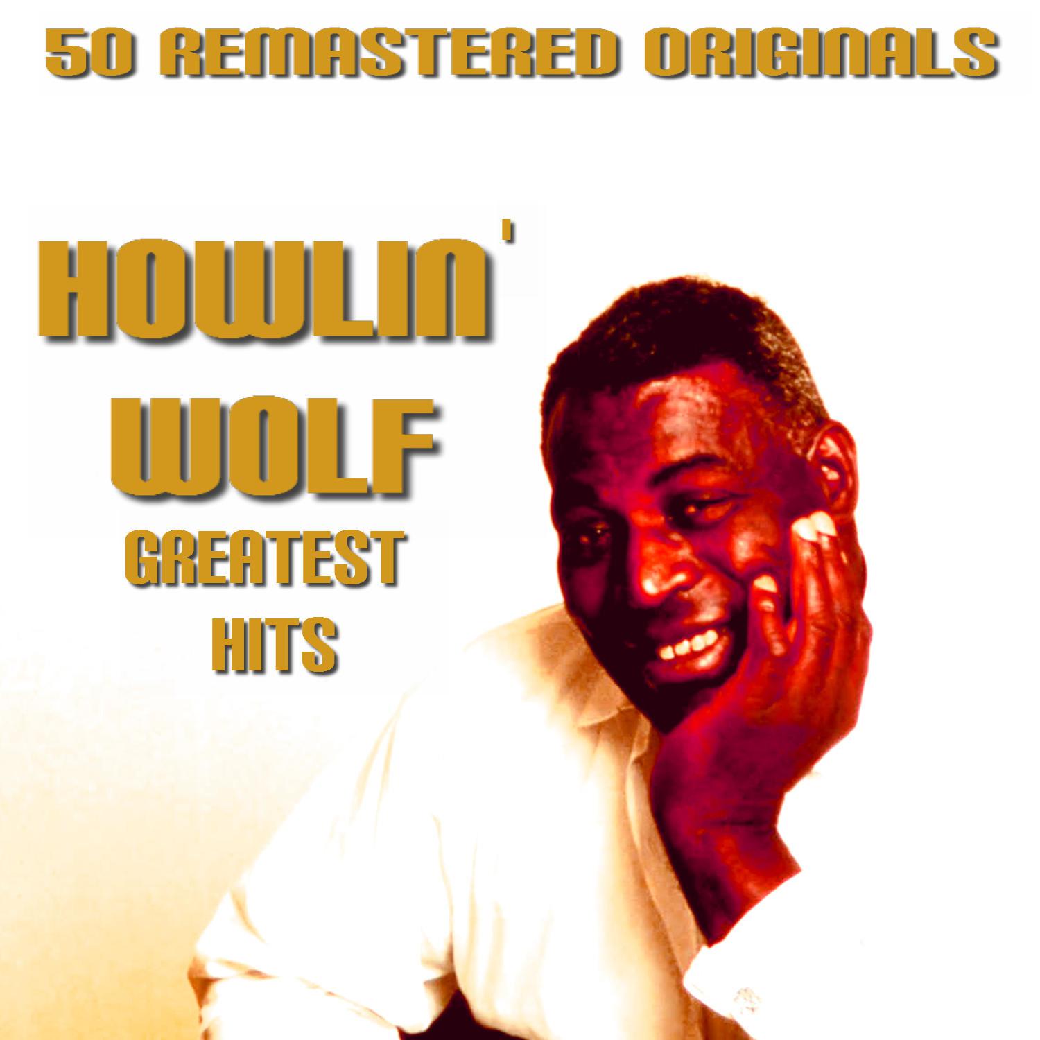 Howlin Wolf Greatest Hits