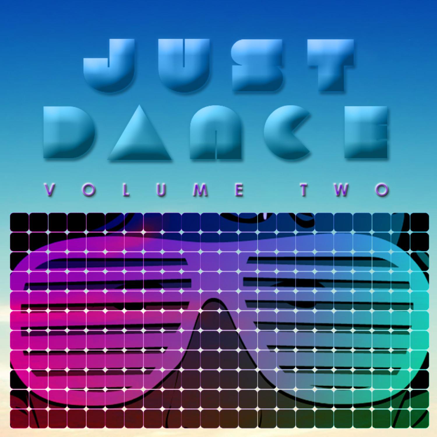 Just Dance Volume 2