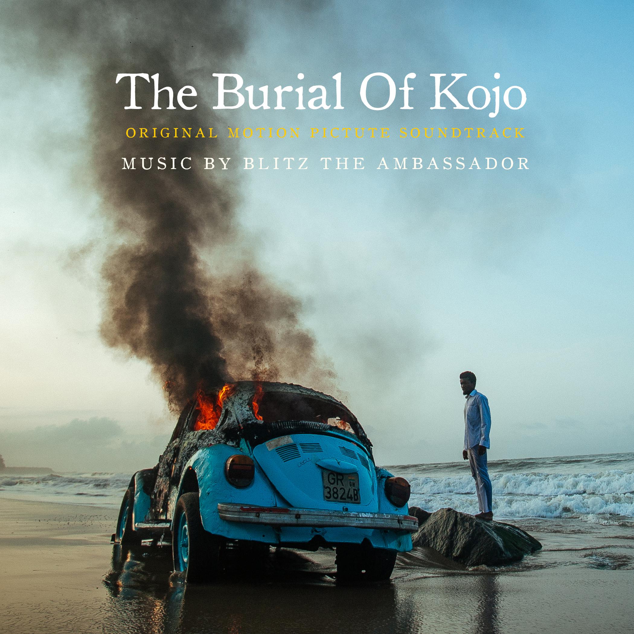 The Burial of Kojo (Original Motion Picture Soundtrack)