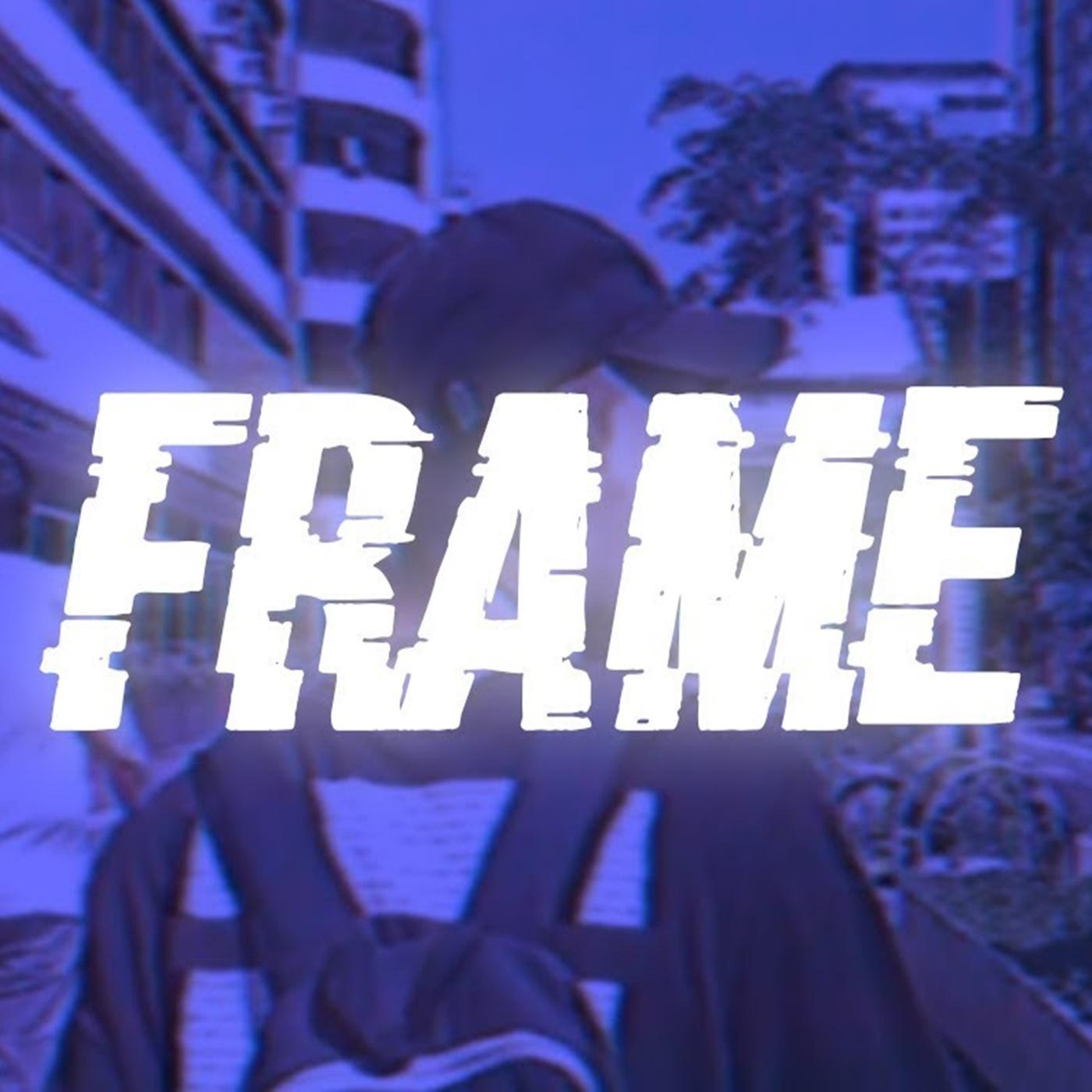 Frame