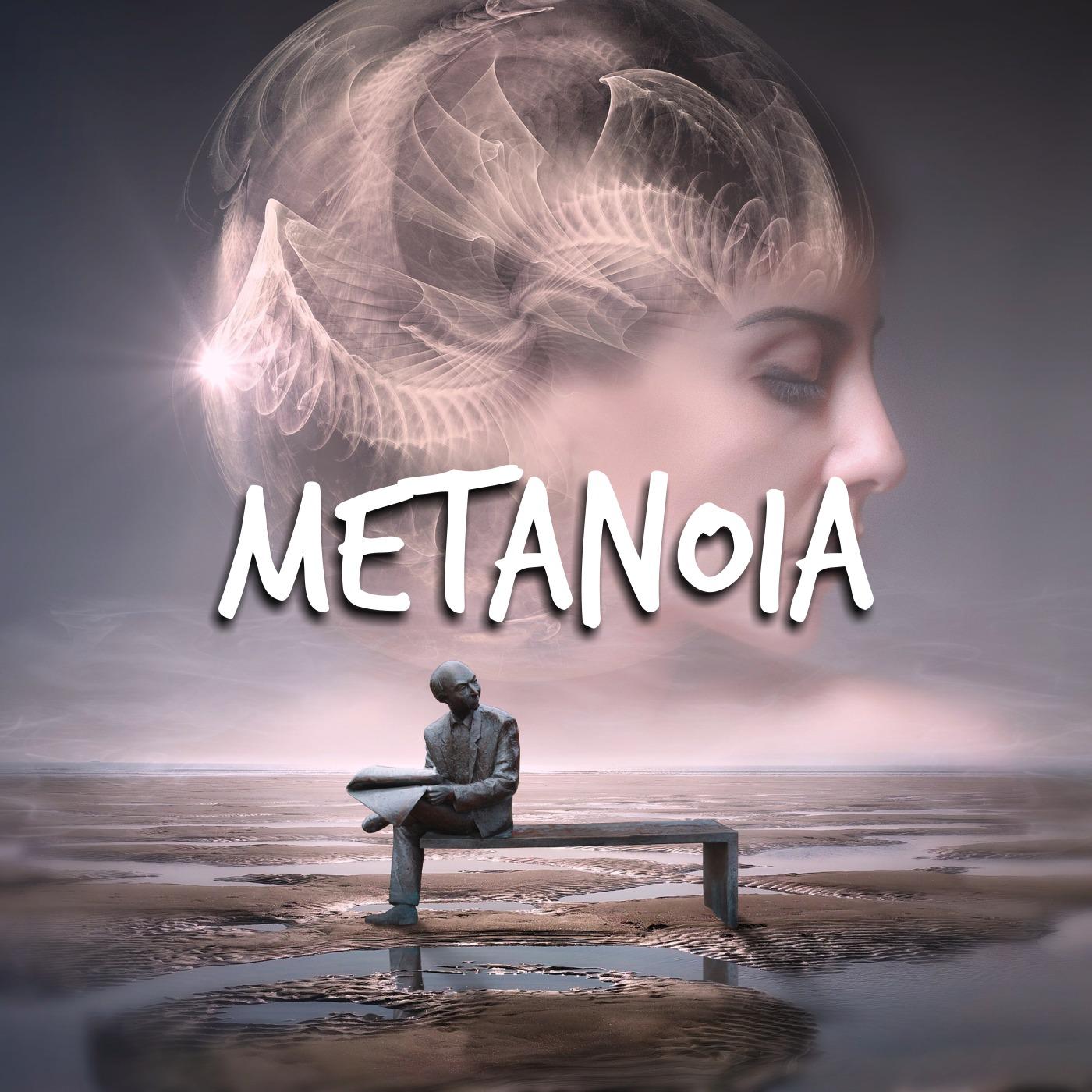 Metanoia