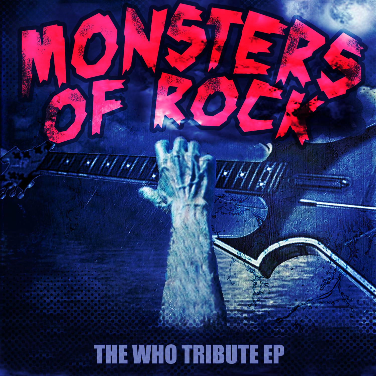 The Who Tribute EP - Monsters Of Rock