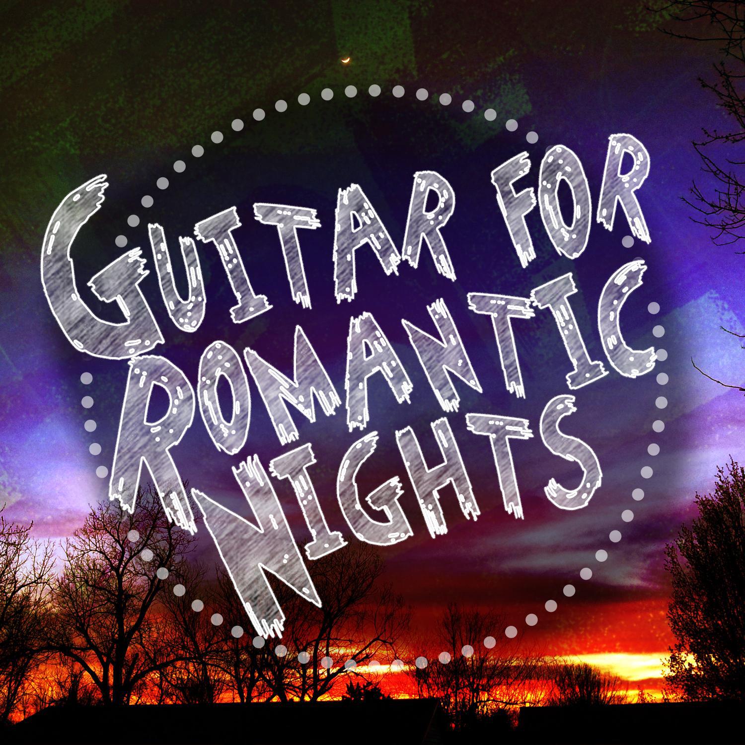 Guitar for Romantic Nights