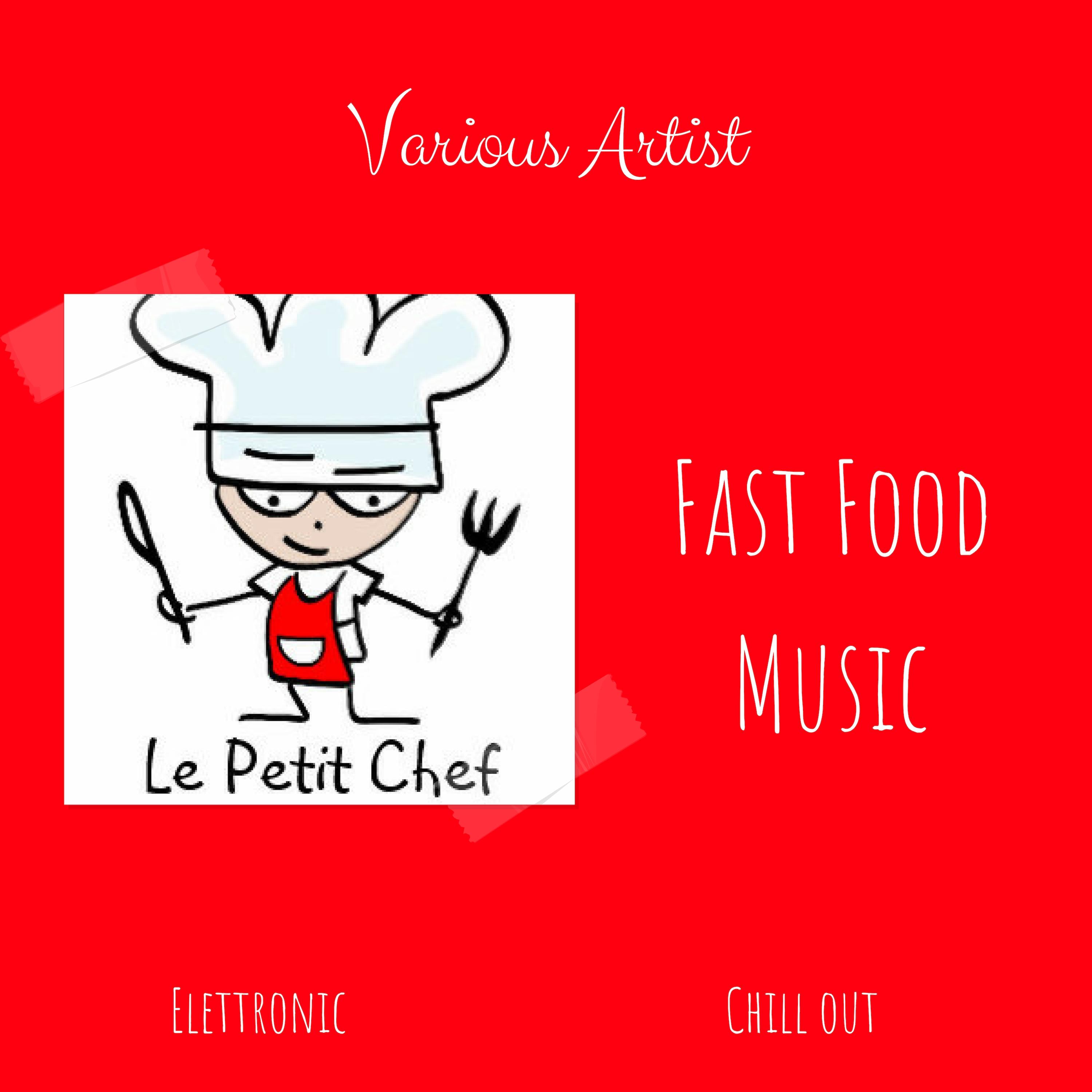 Le Petite Chef: Fast Food Music