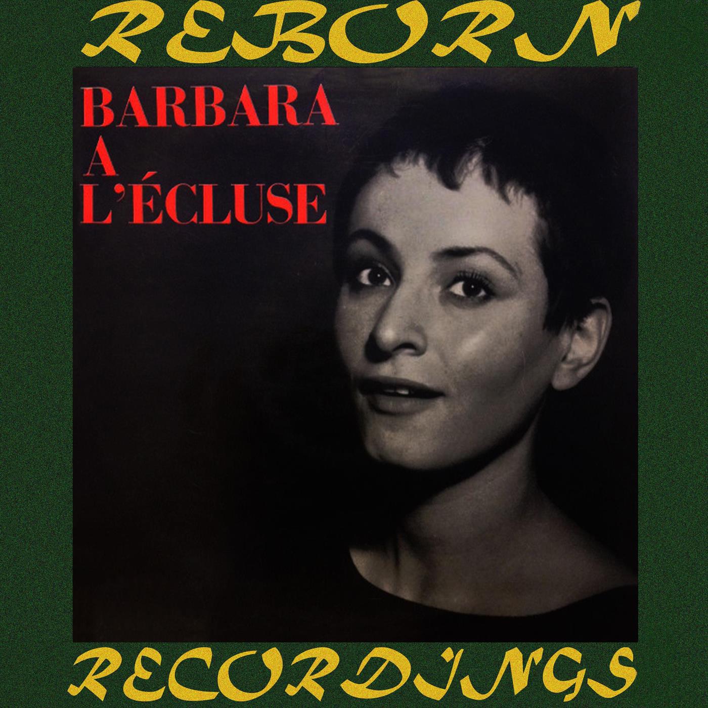 Barbara À L'écluse (HD Remastered)