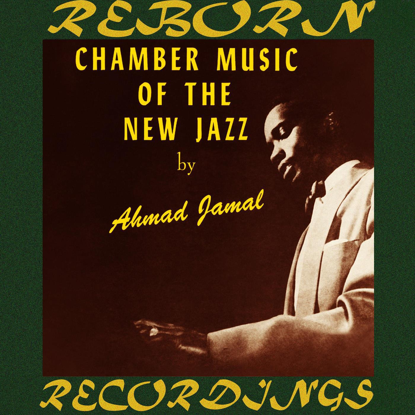 Chamber Music of the New Jazz (HD Remastered)