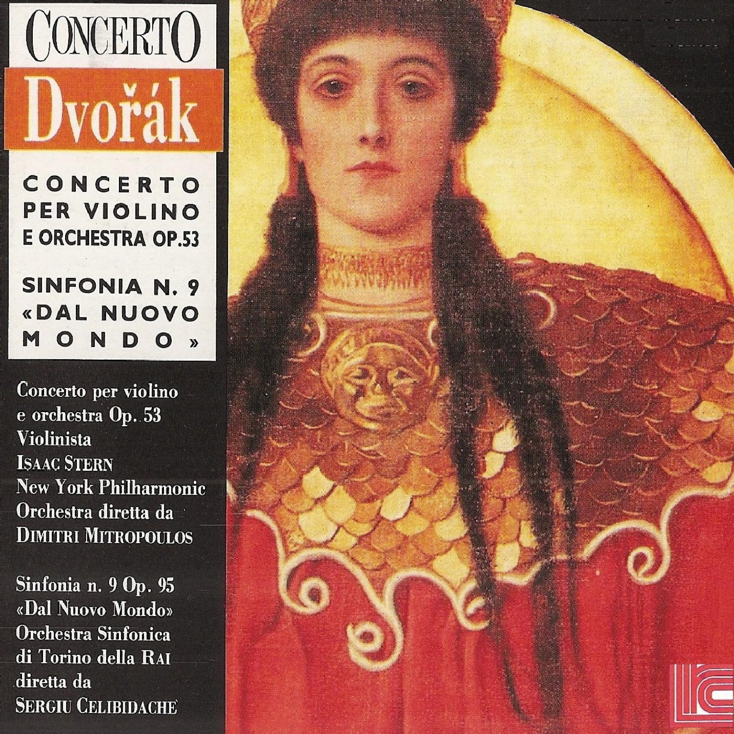 Dvořák: Concerto for Violin, Symphony No. 9