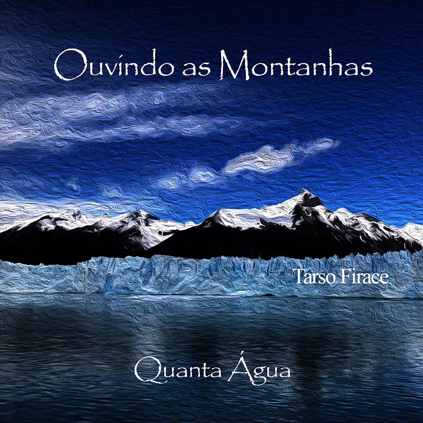 Ouvindo as Montanhas Quanta Água