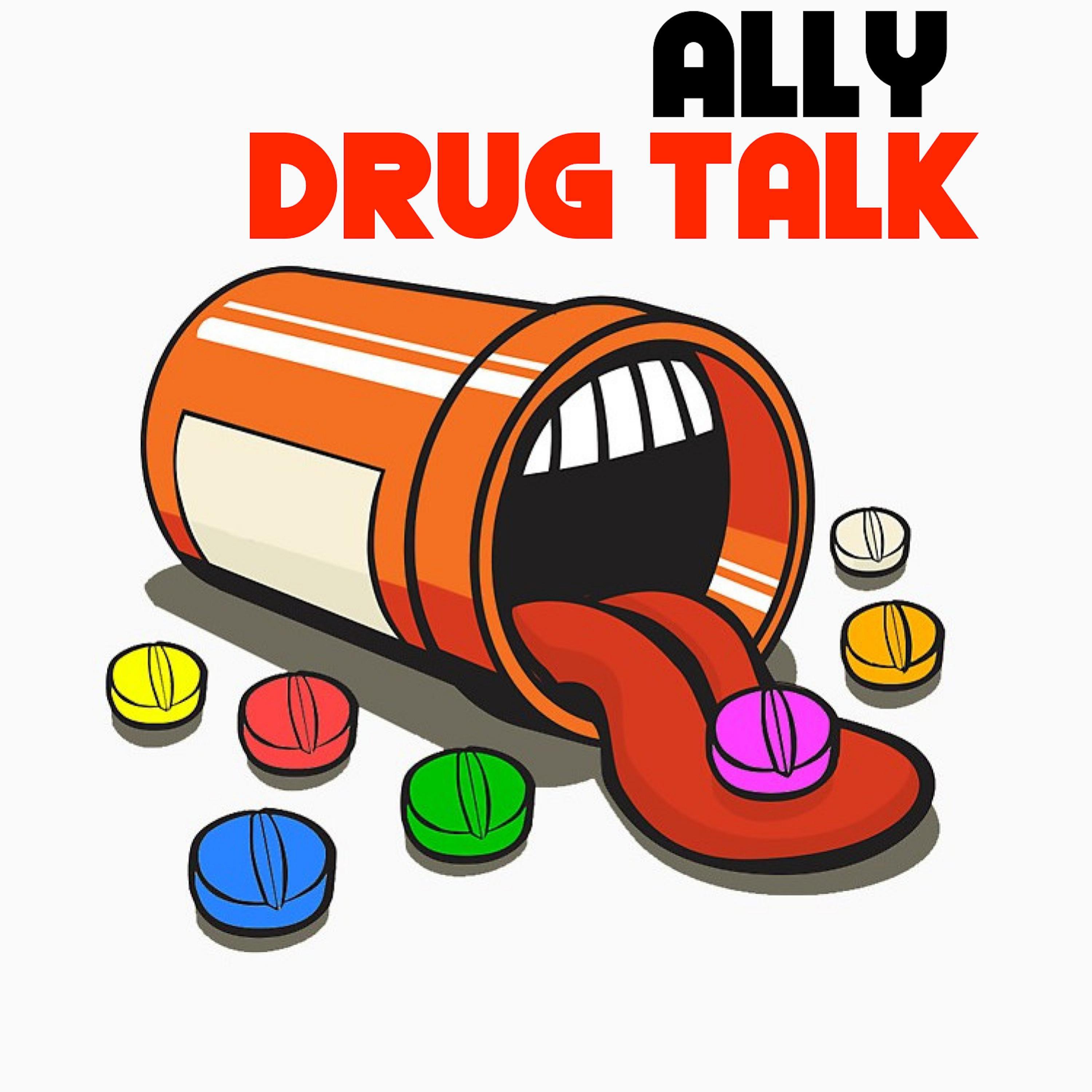 Drug Talk