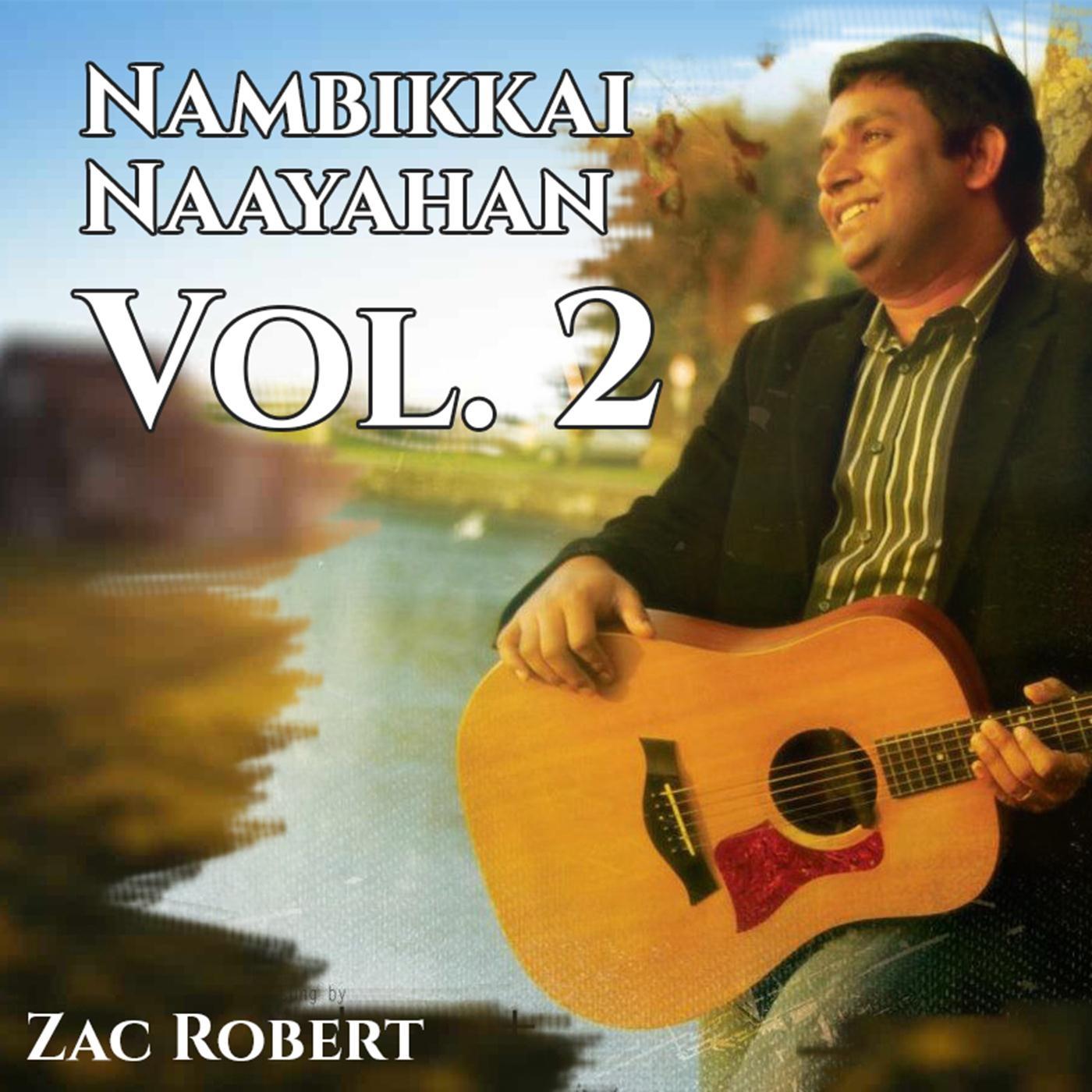 Nambikkai Naayahan, Vol. 2