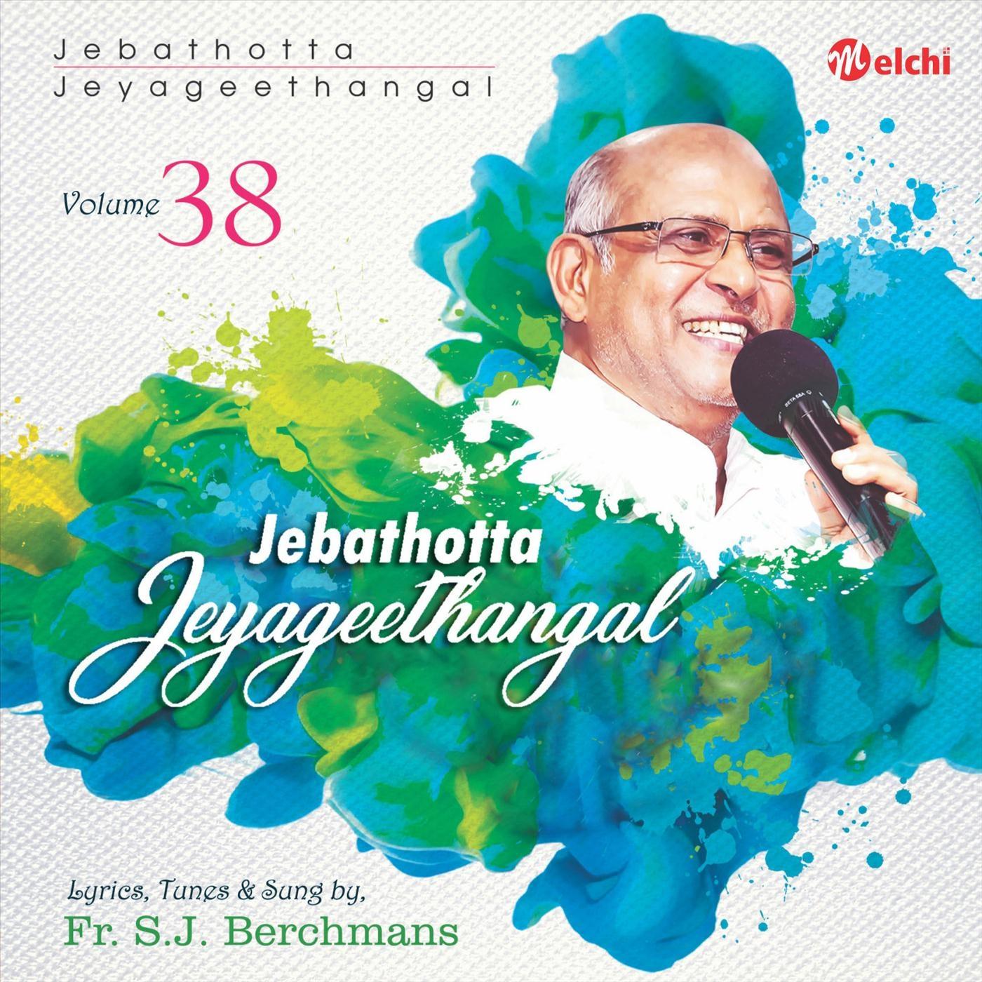 Jebathotta Jeyageethangal, Vol. 38