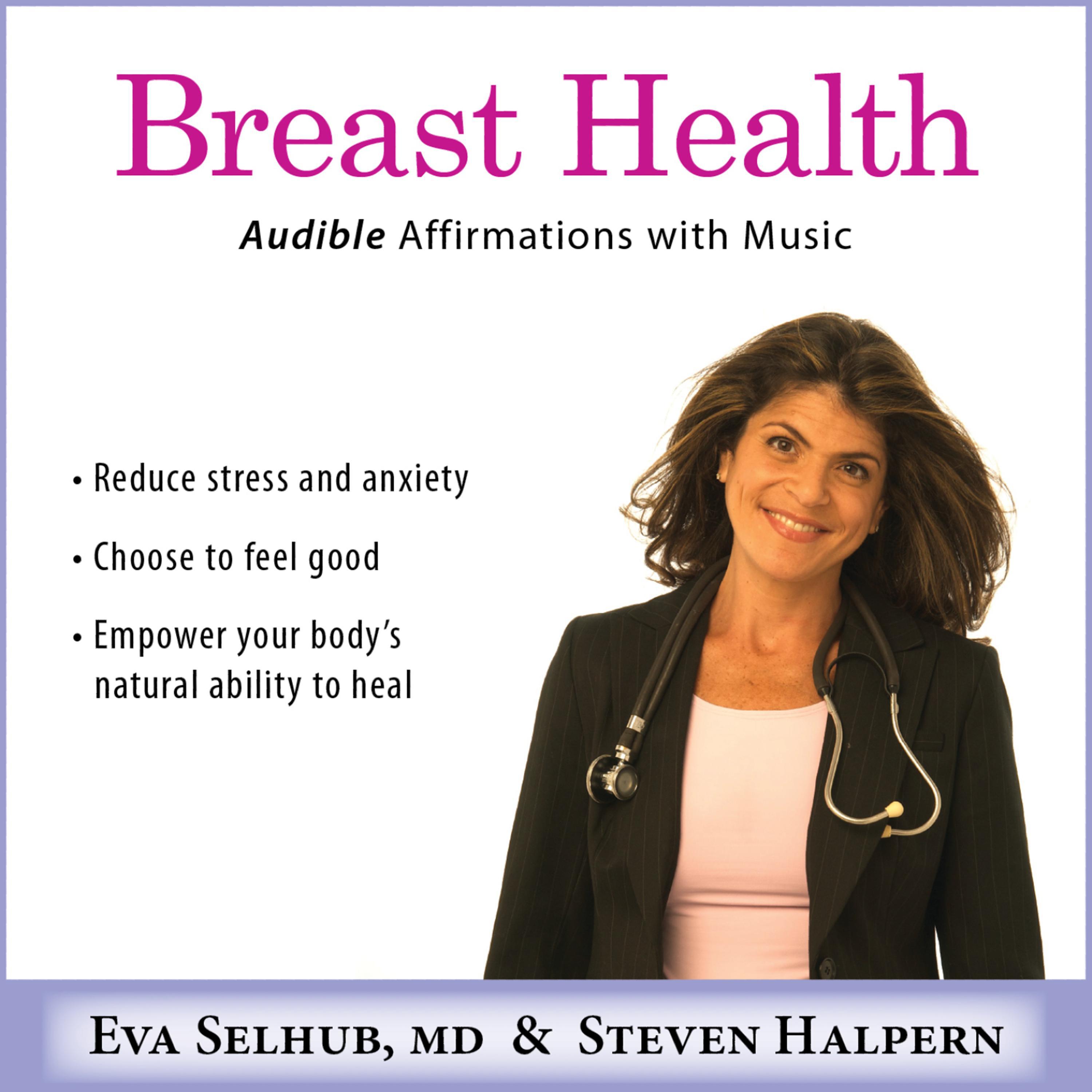 Breast Health - Audible Affirmations with Music