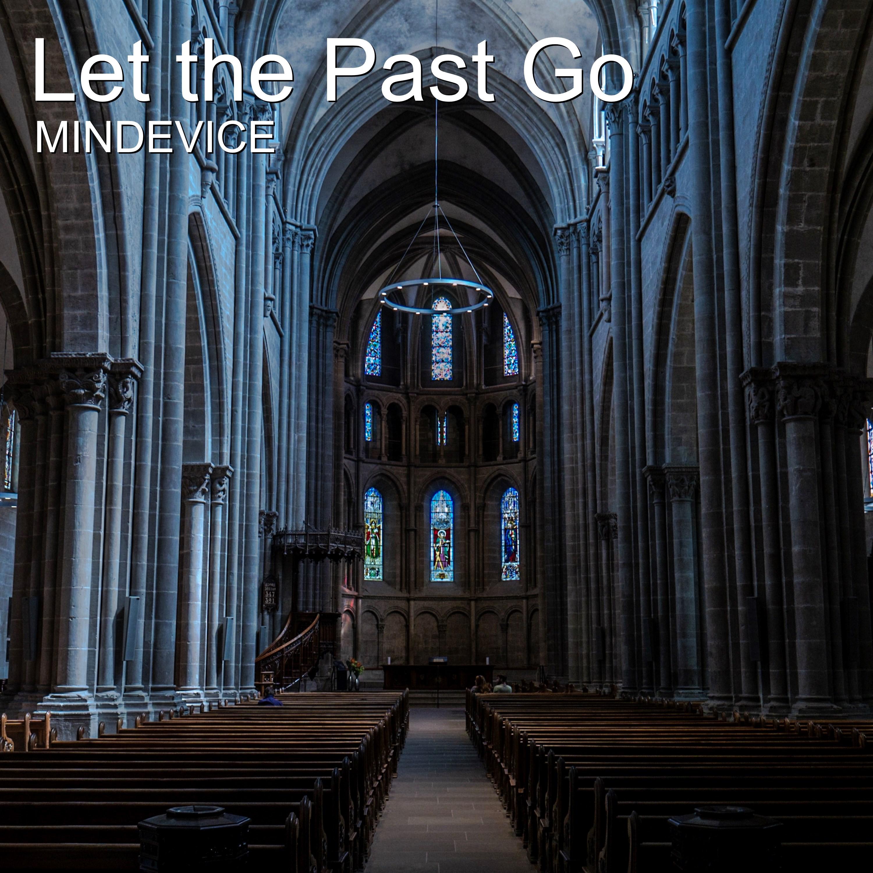 Let the Past Go