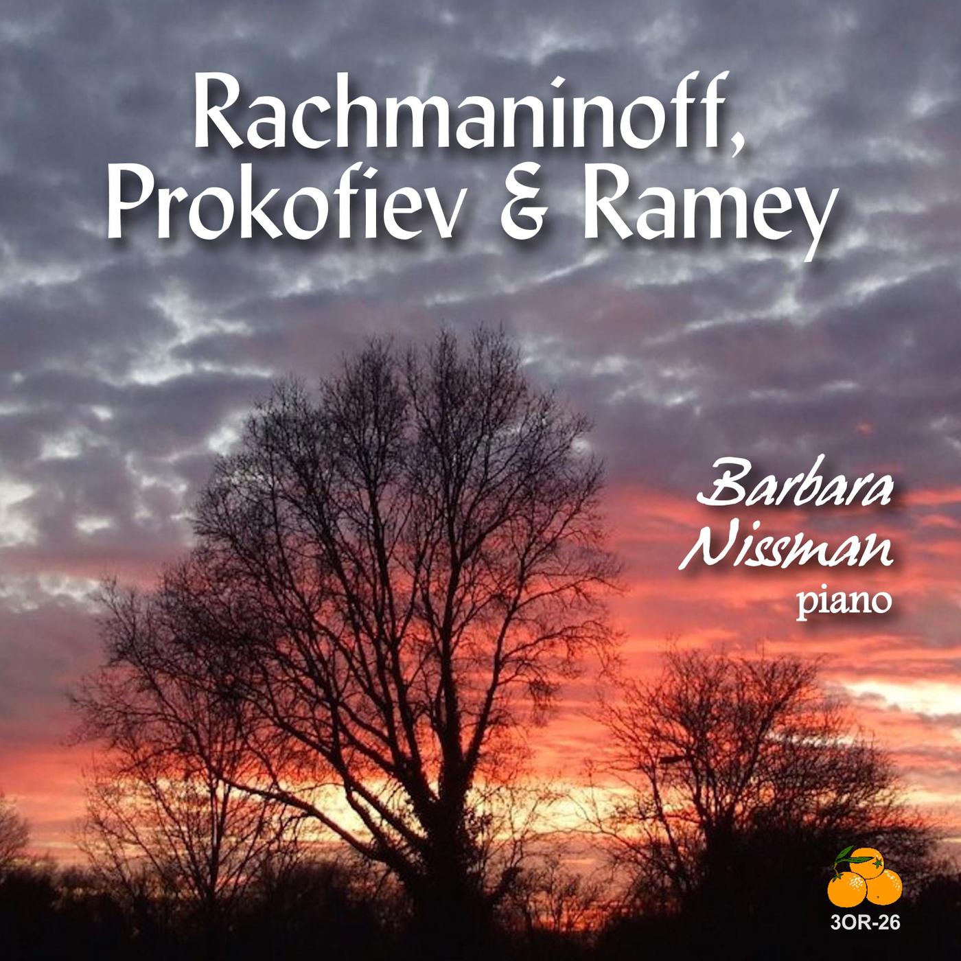 Rachmaninoff, Prokofiev & Ramey