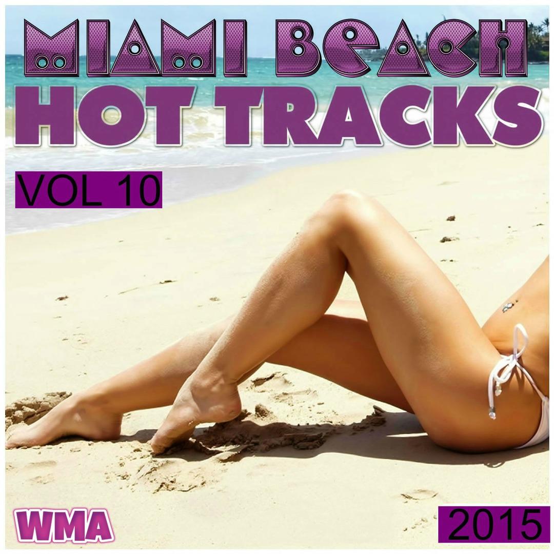 Miami Beach Hot Tracks, Vol.10