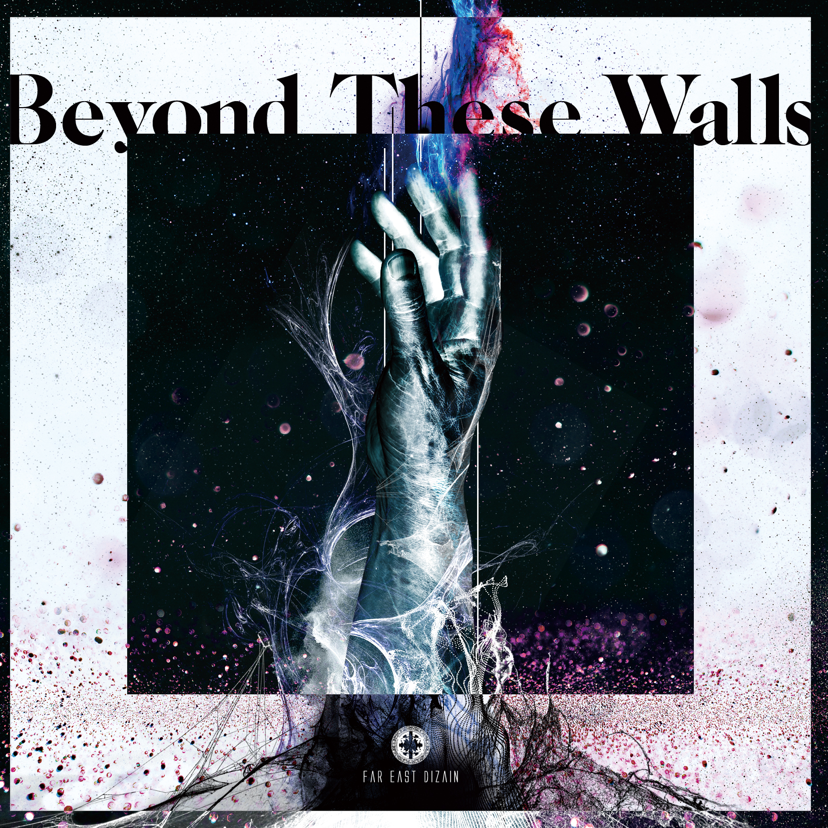 Beyond These Walls