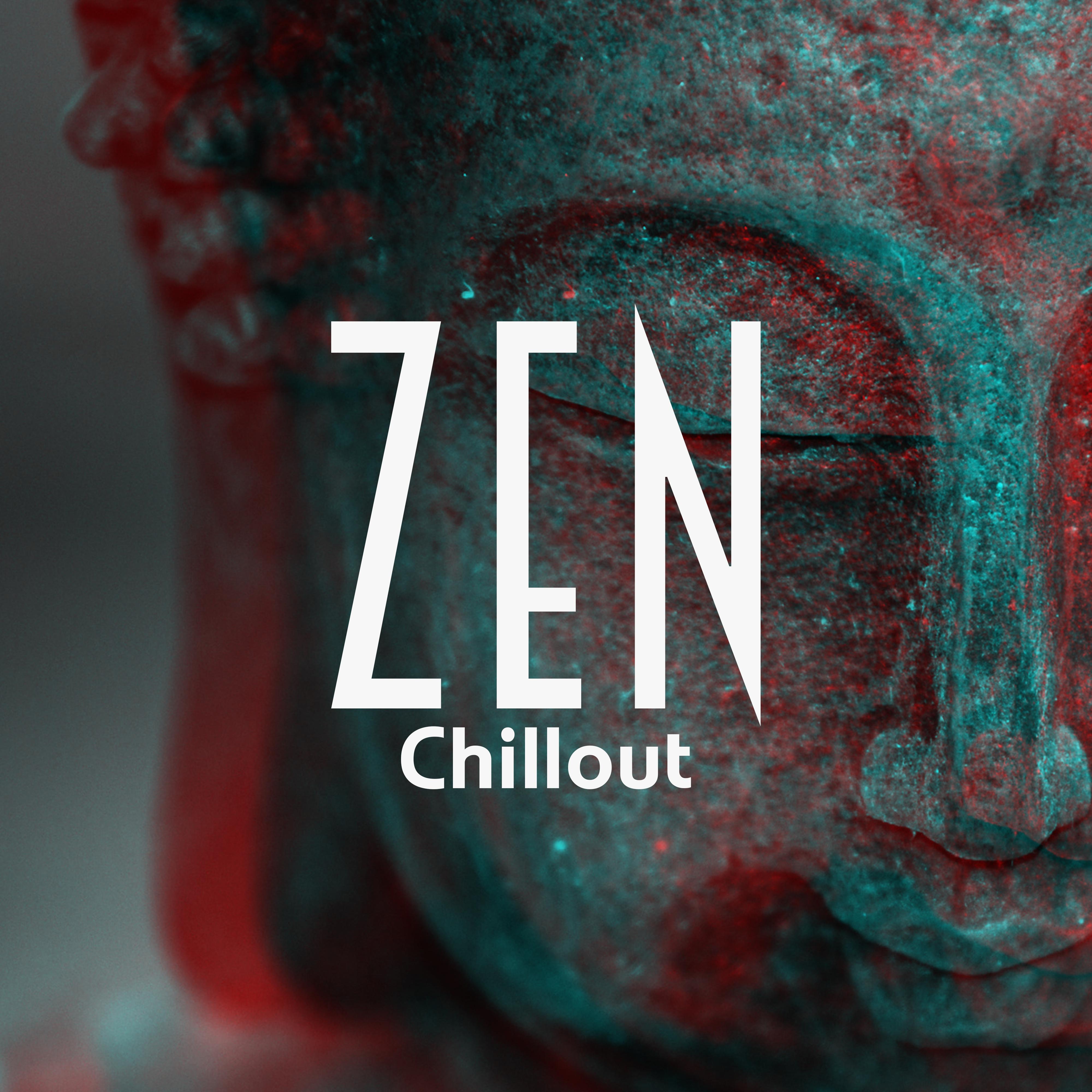 Zen Chillout – Music to Relax, Rest and Calm Down