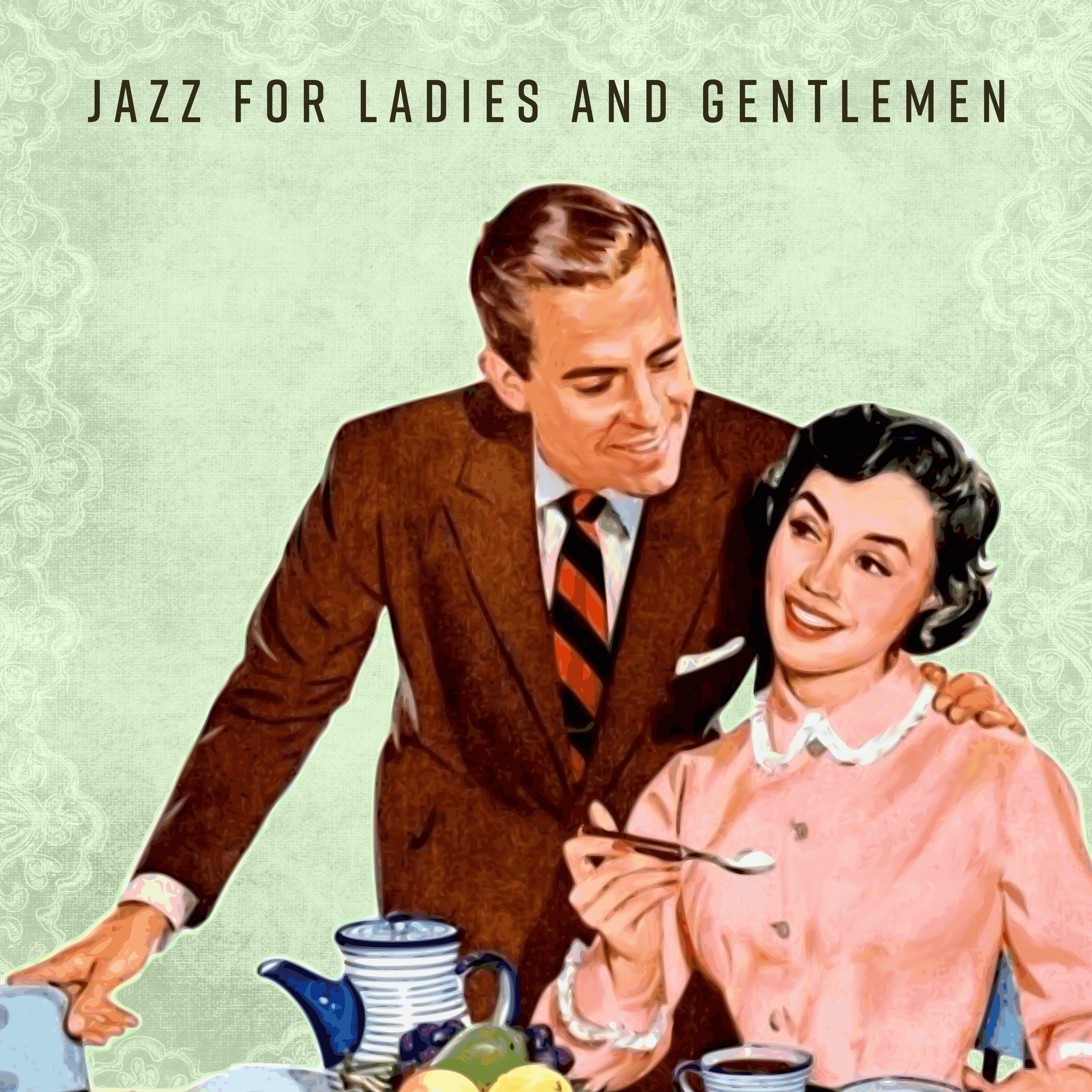 Jazz for Ladies and Gentlemen