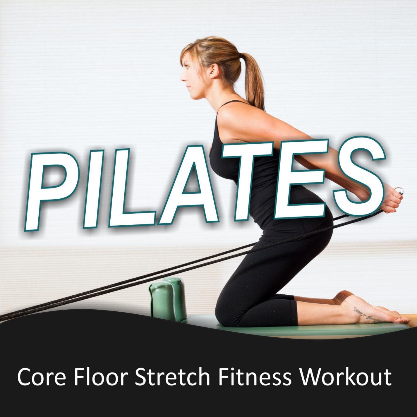 Pilates (Core Stretch Fitness Workout)