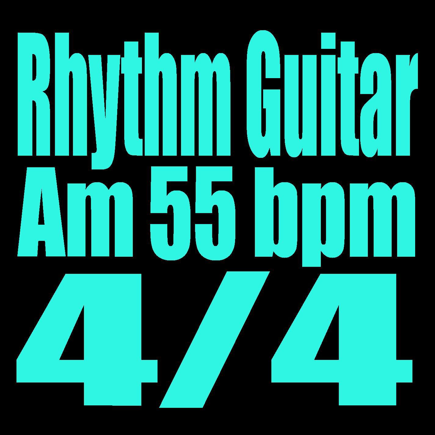 Rhythm Guitar Am 55 bpm 4/4