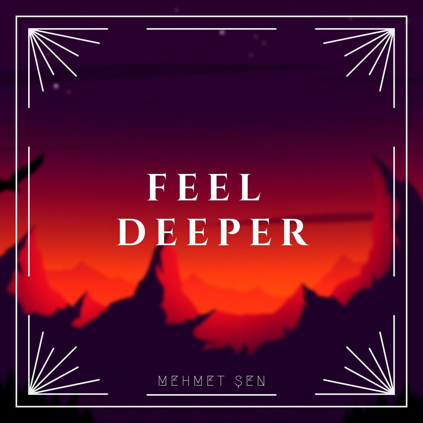 Feel Deeper