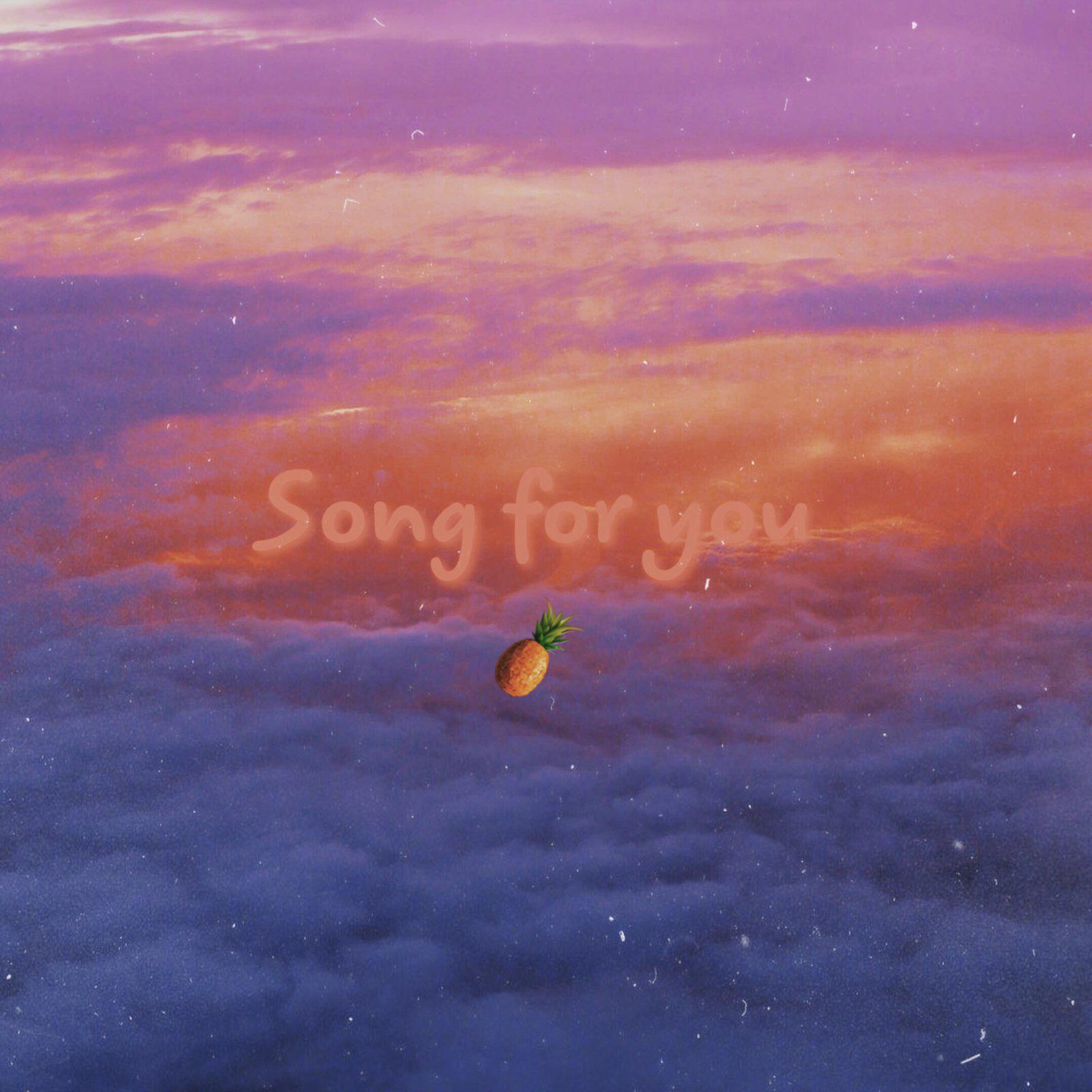 Song For You