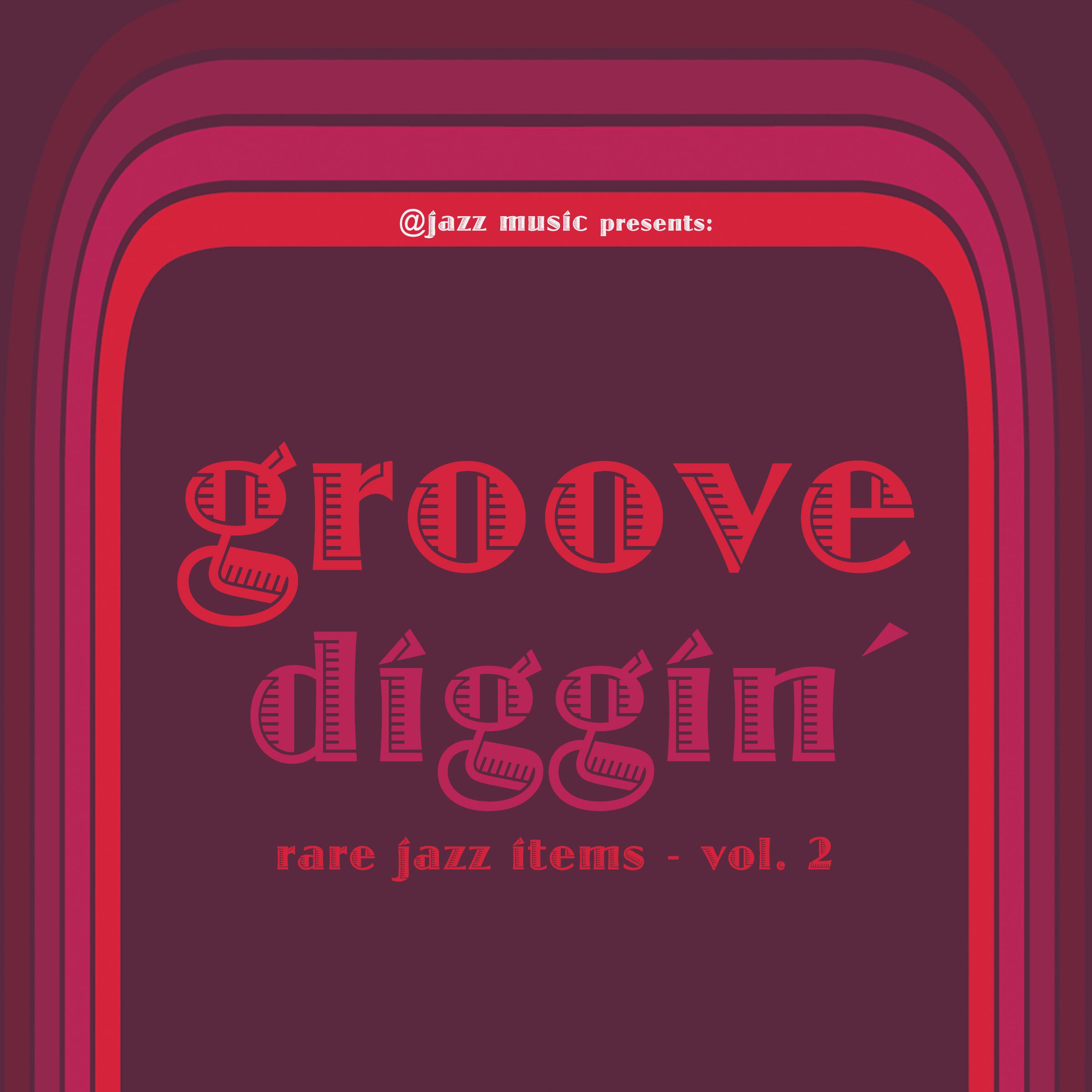 Groove Diggin', Vol. 2