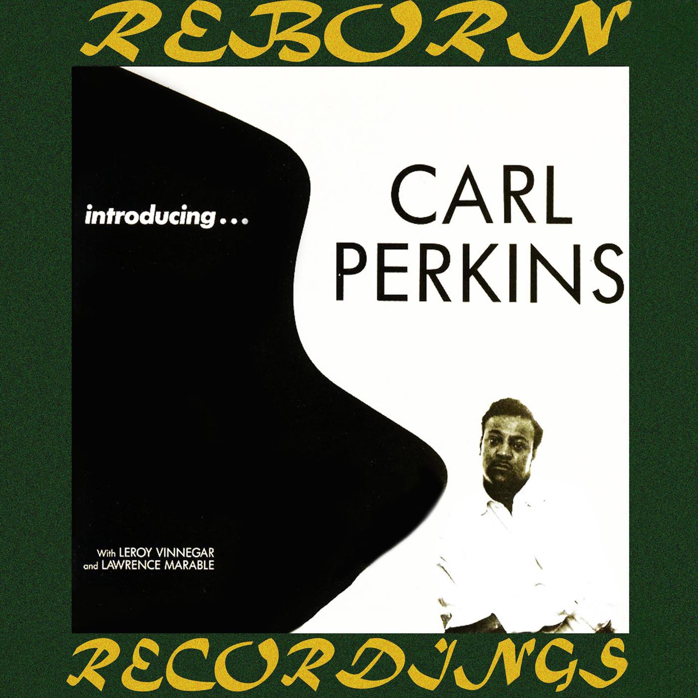 Introducing...Carl Perkins (HD Remastered)