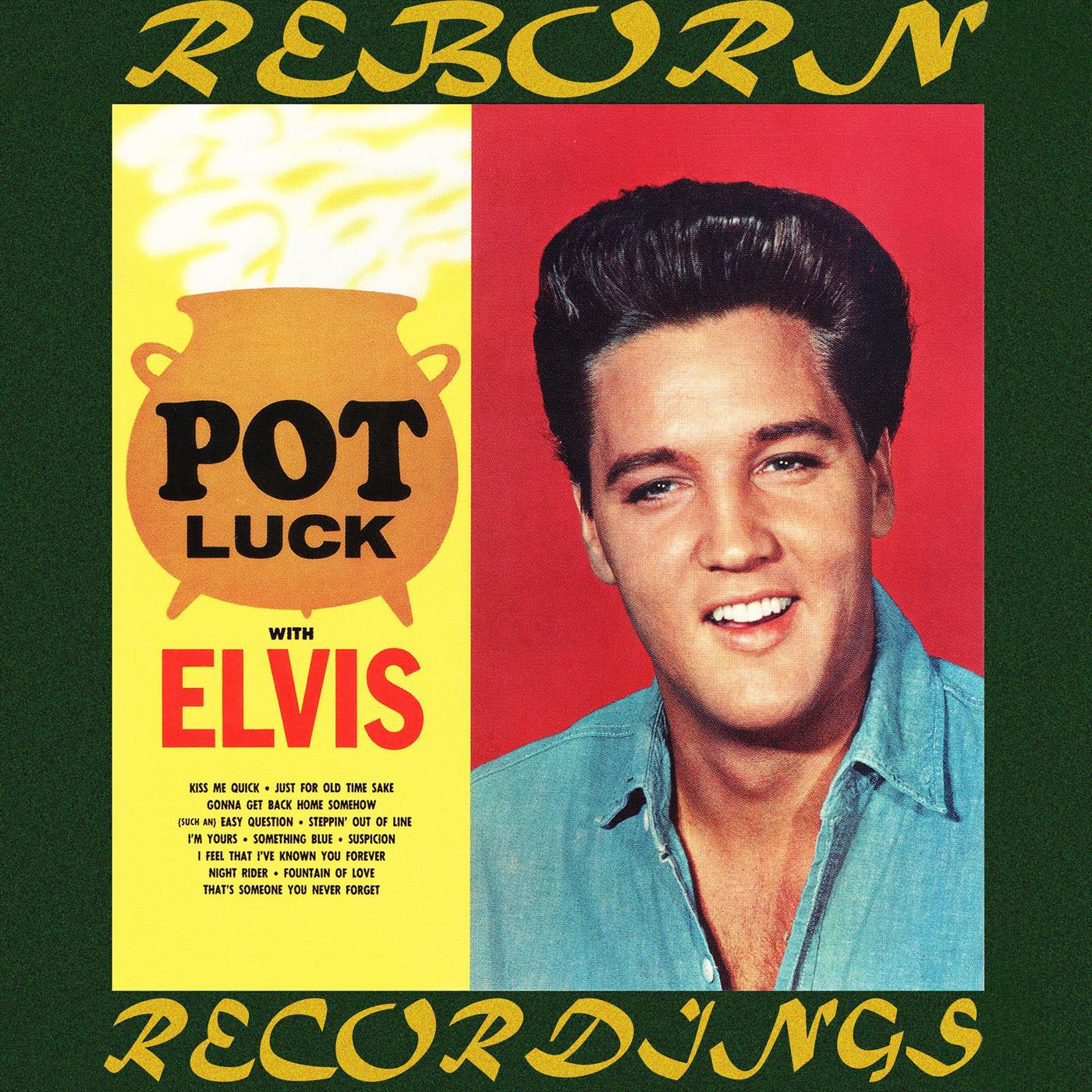 Pot Luck with Elvis (HD Remastered)