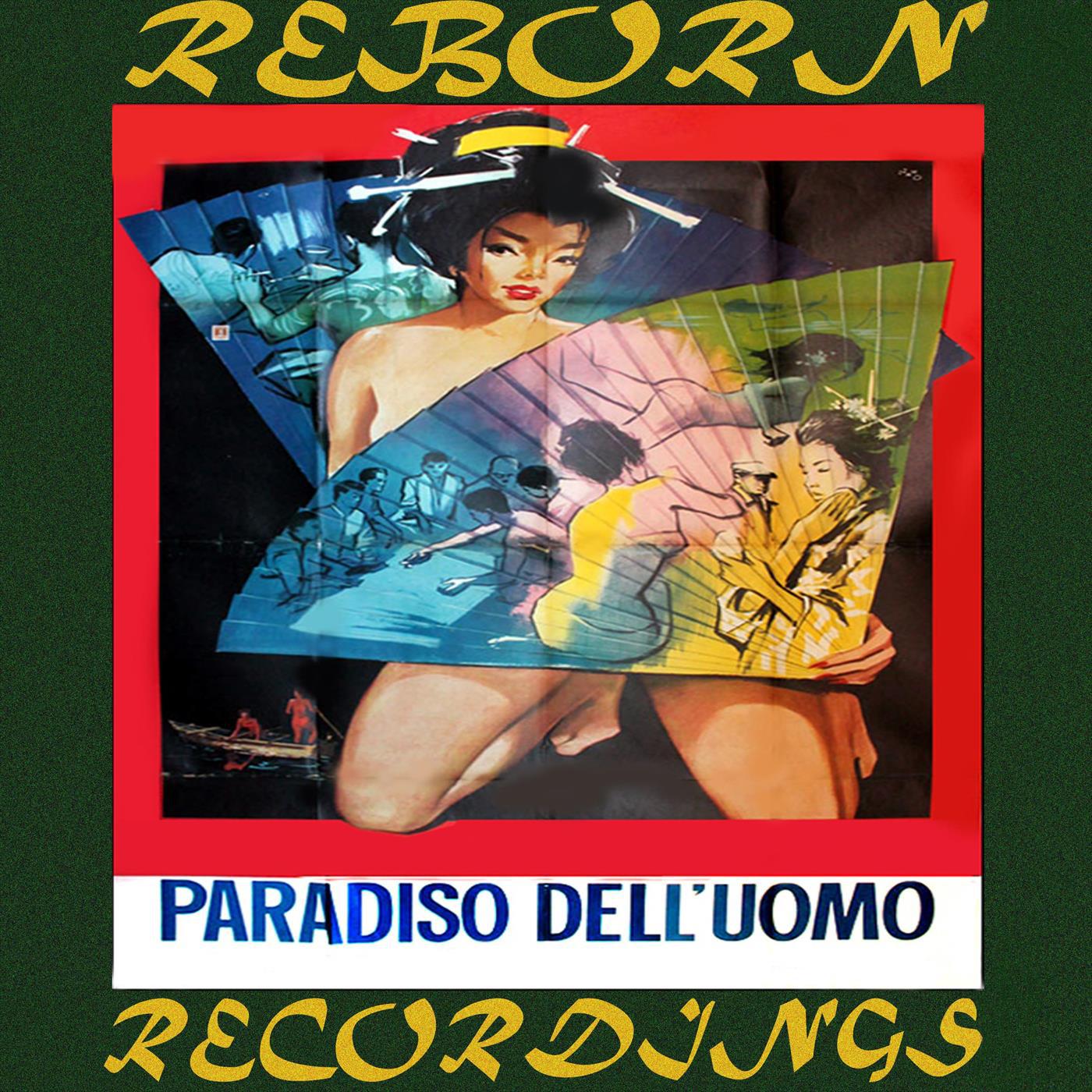 Paradiso Dell'Uomo - Man's Paradise, Original Movie Soundtrack (HD Remastered)