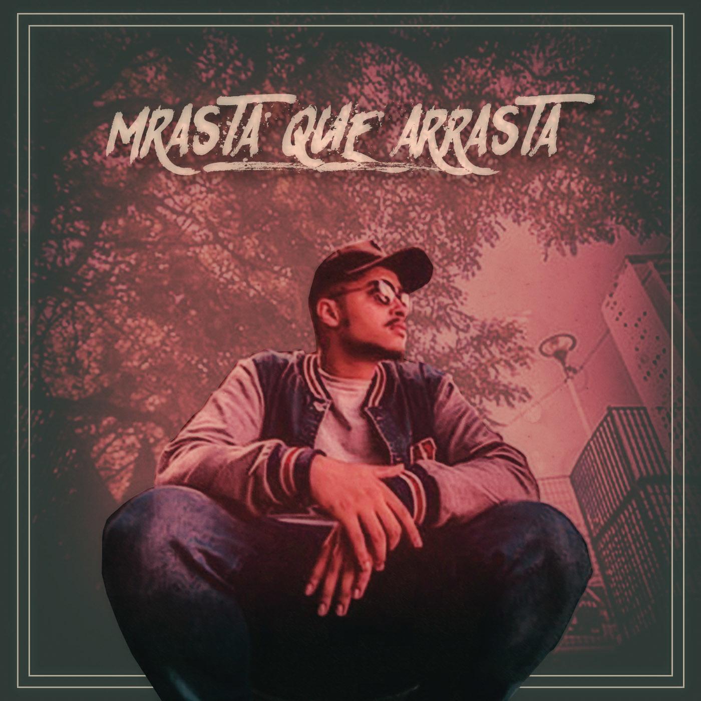 Mrasta Que Arrasta