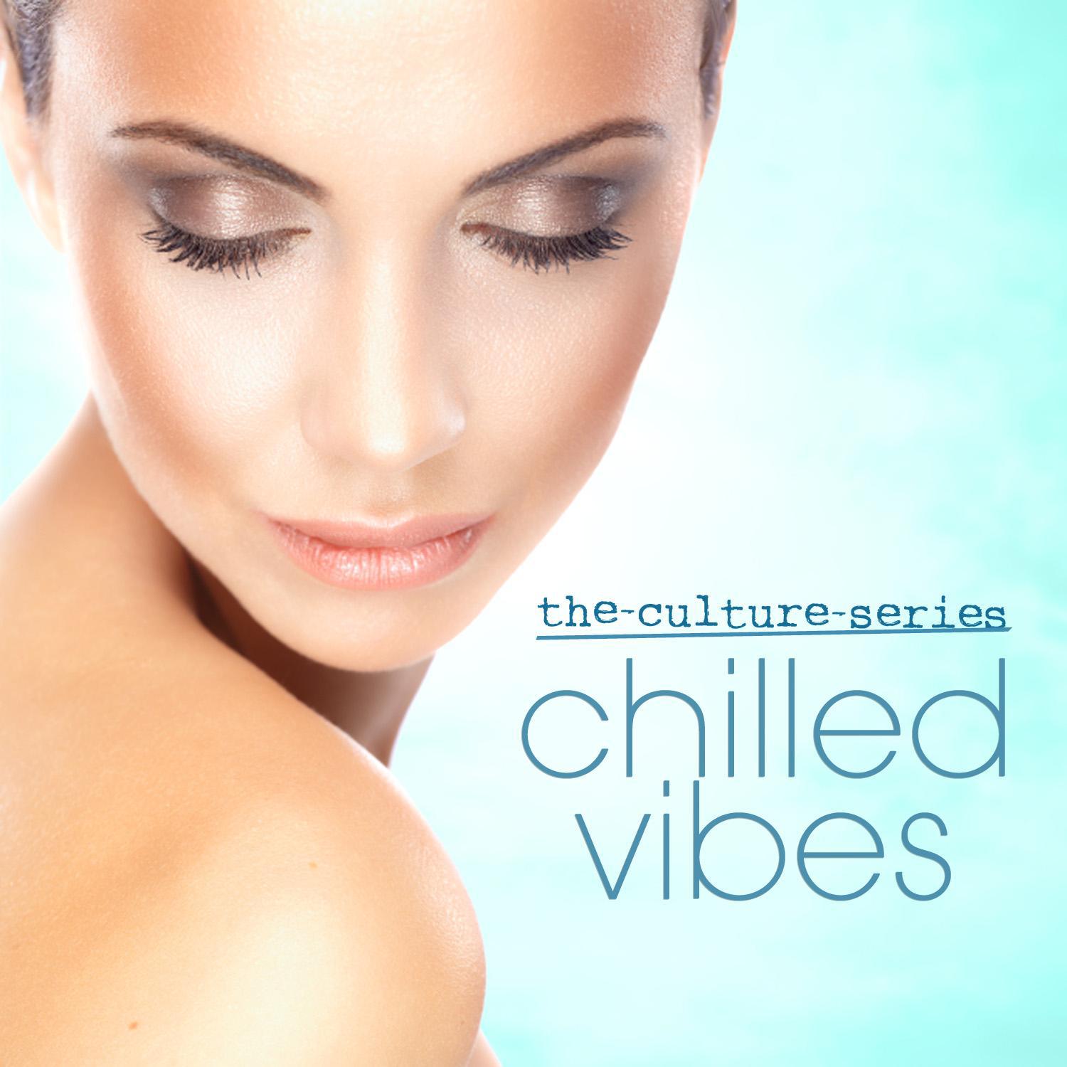 The Culture Series 'Chilled Vibes'