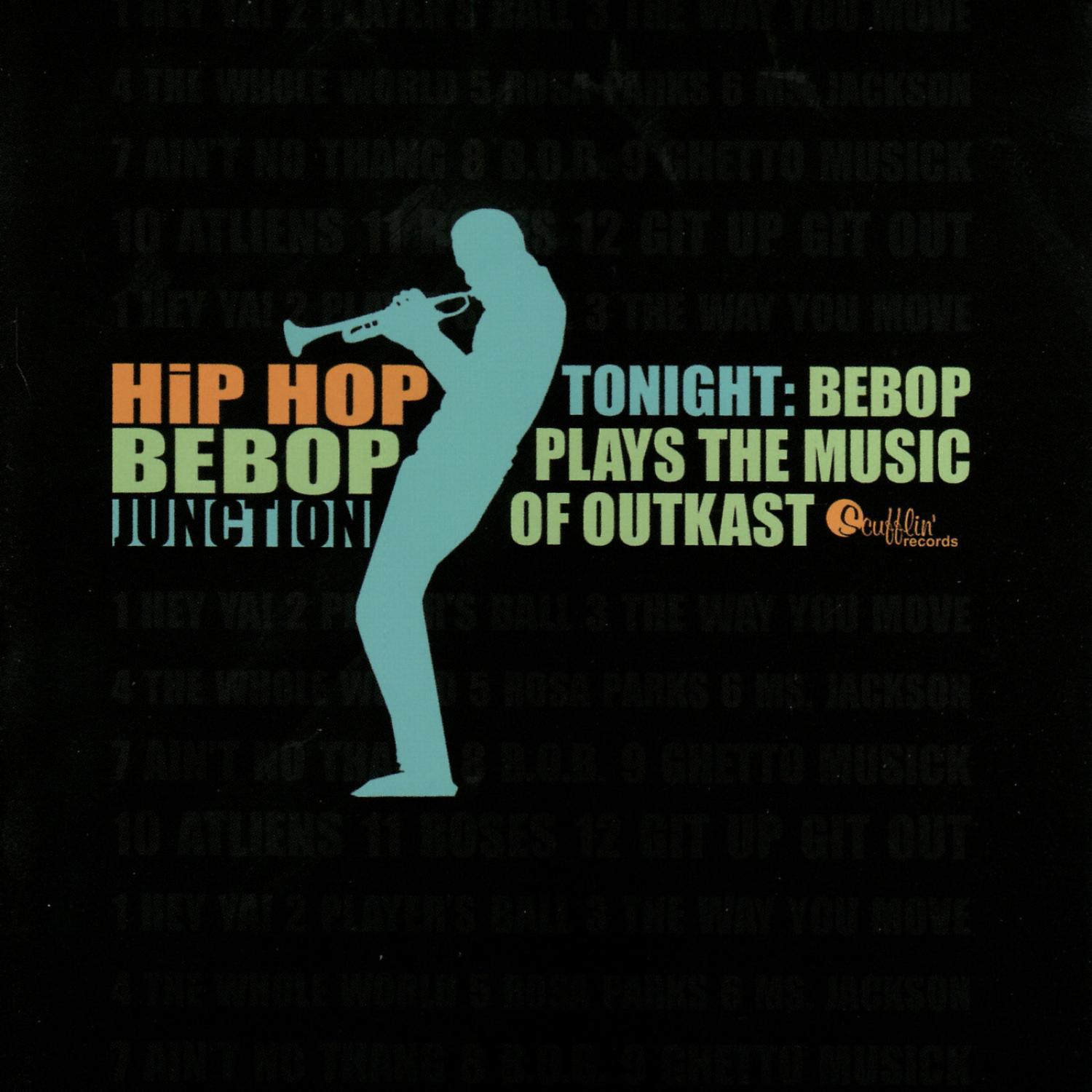 Tonight: Bebop Plays the Music of Outkast