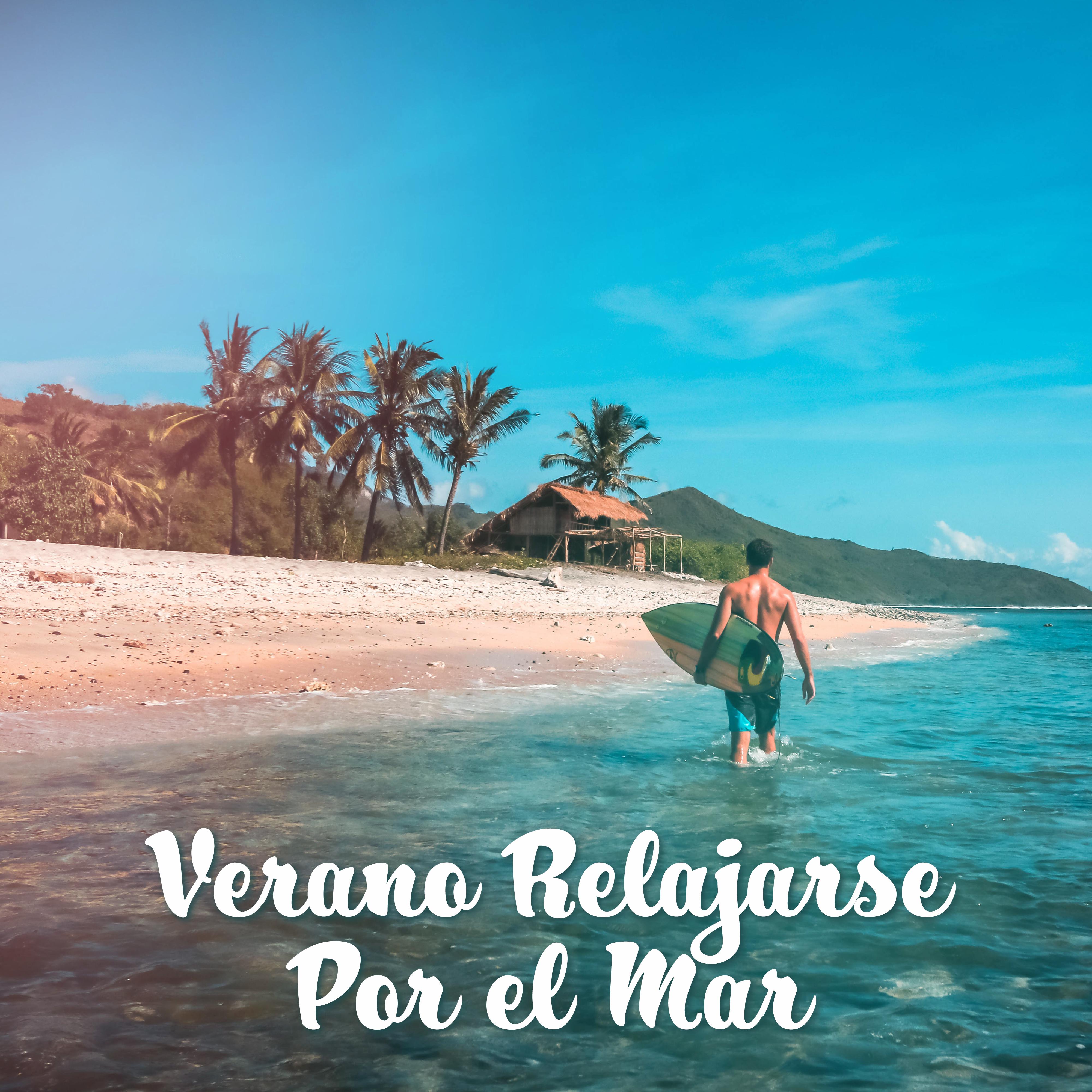 Verano Relajarse Por el Mar – Chillout Buena Música para la Relajación 2019