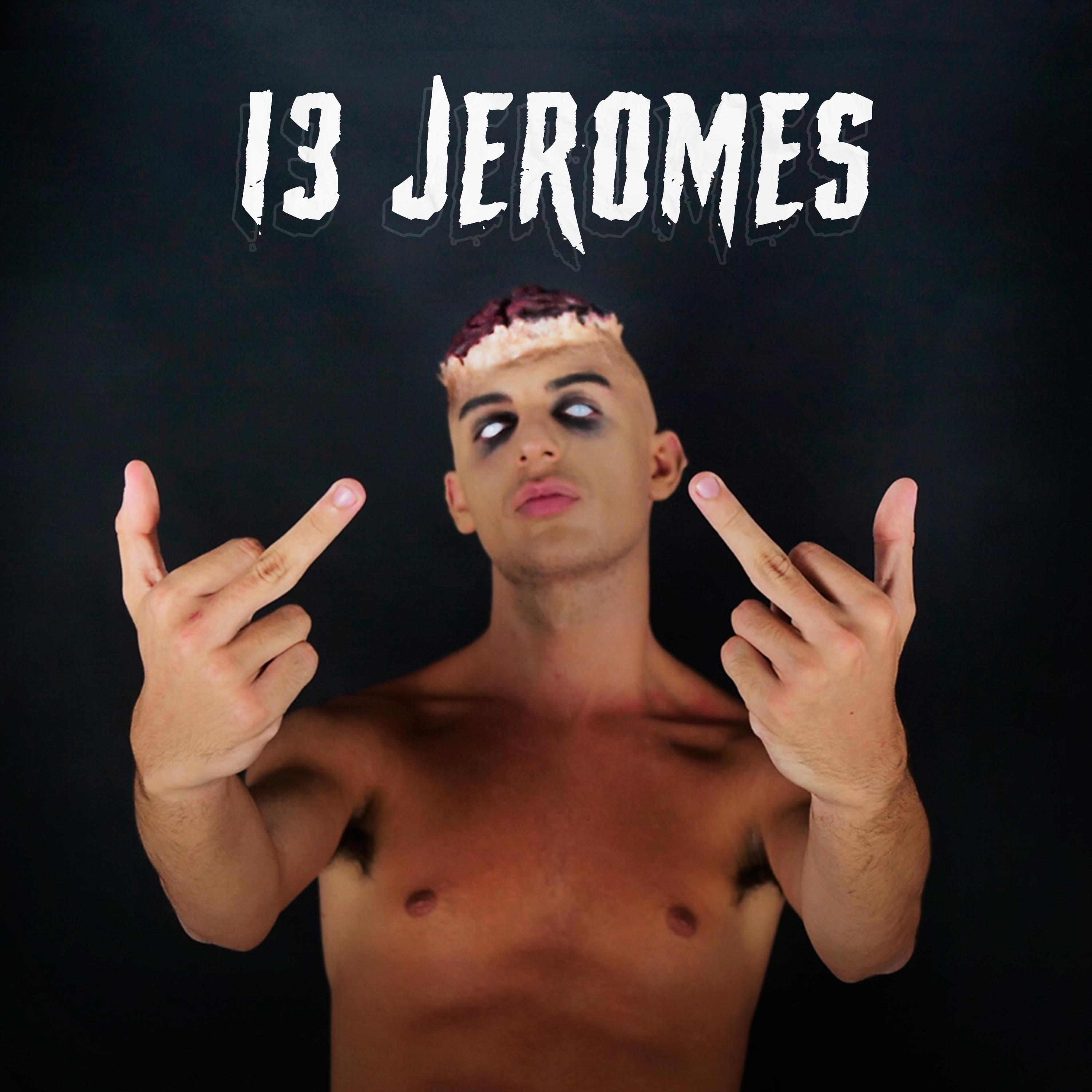 13 Jeromes