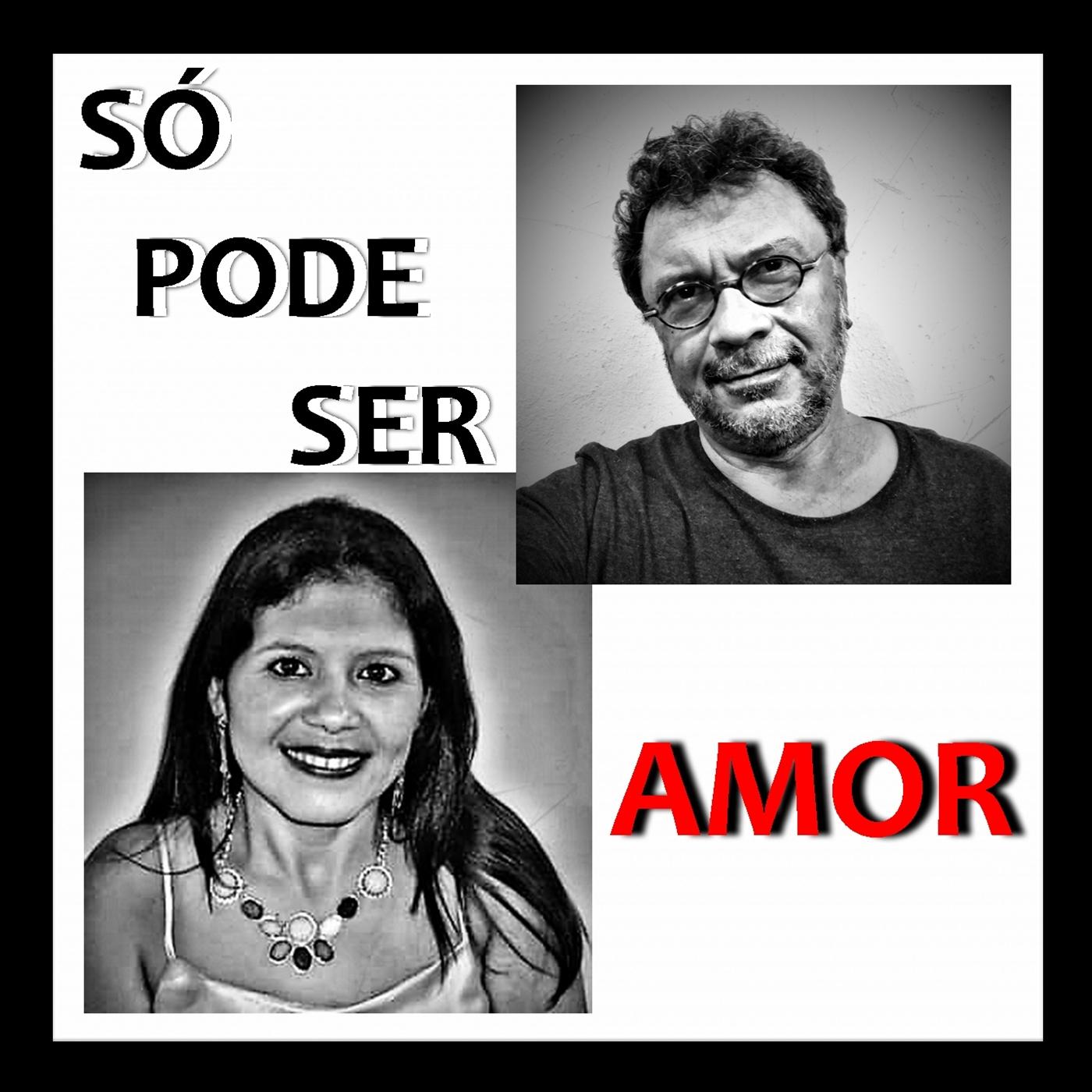 Só Pode Ser Amor