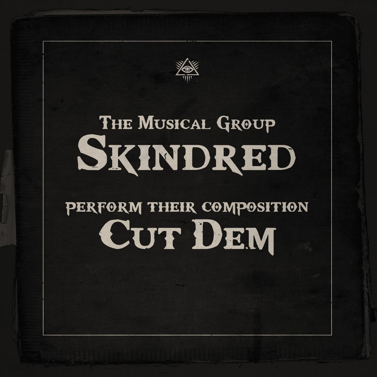 Cut Dem - Innocent X Remix