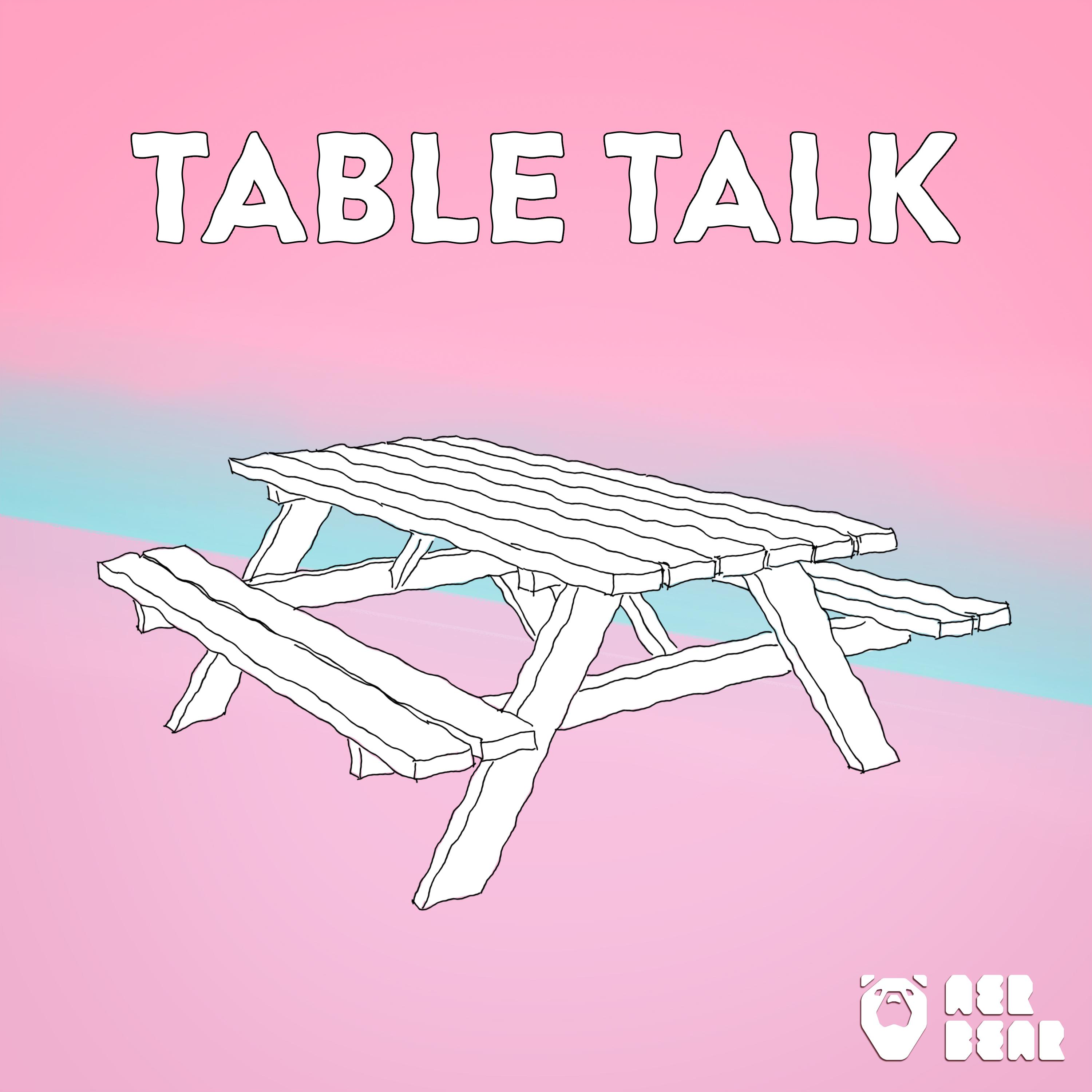 Table Talk