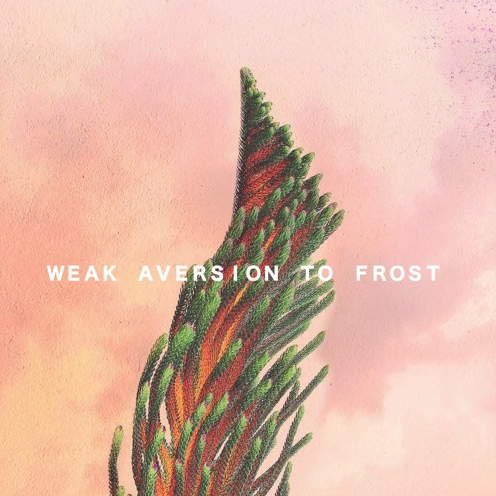 weak aversion to frost