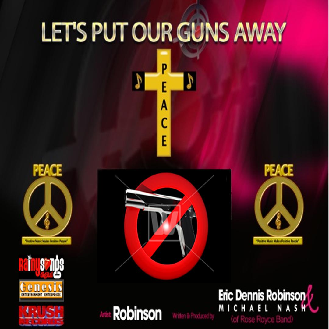 Let's Put Our Guns Away