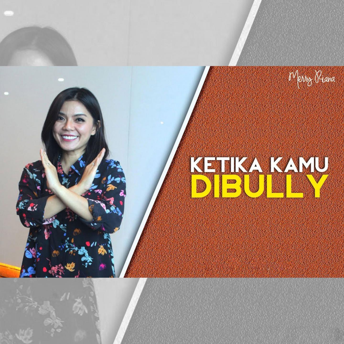 Ketika Kamu Dibully