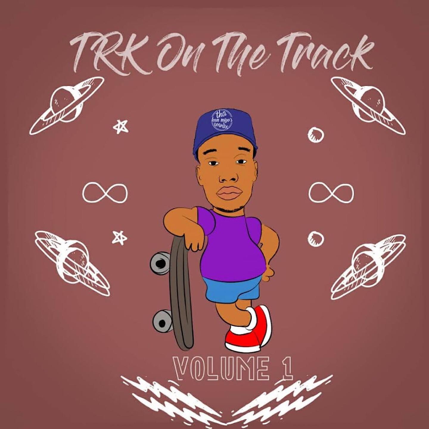 TRK on the Track, Vol. 1