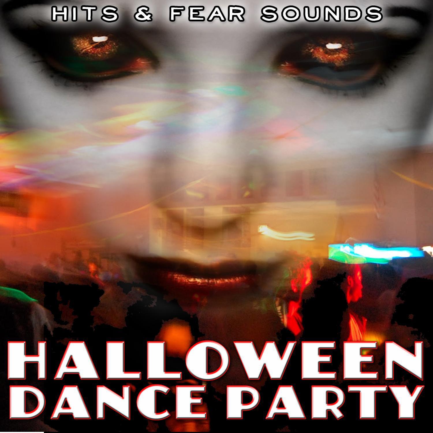 Halloween Dance Party, A Scary Night. Hits and Fear Sounds