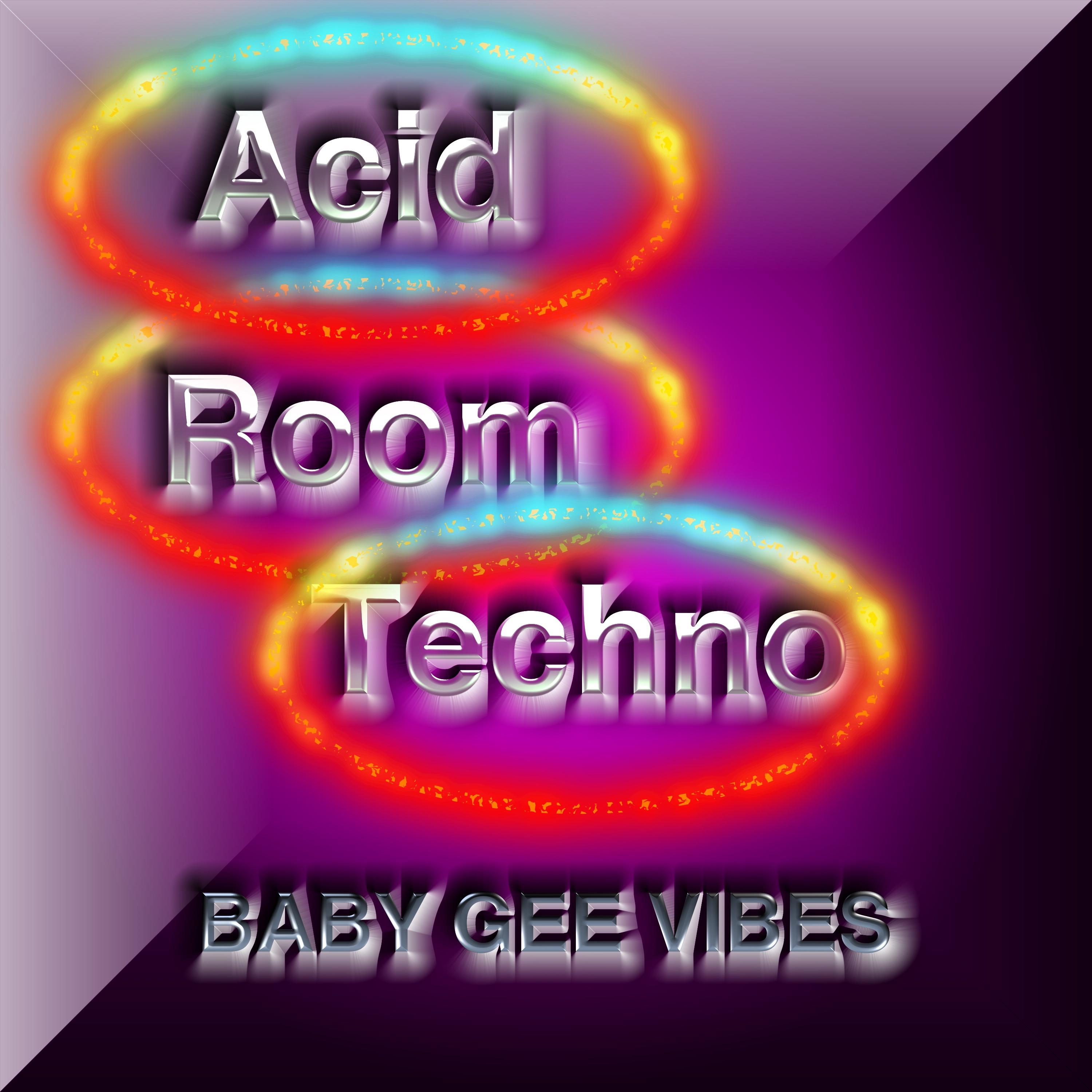 Acid Room Techno