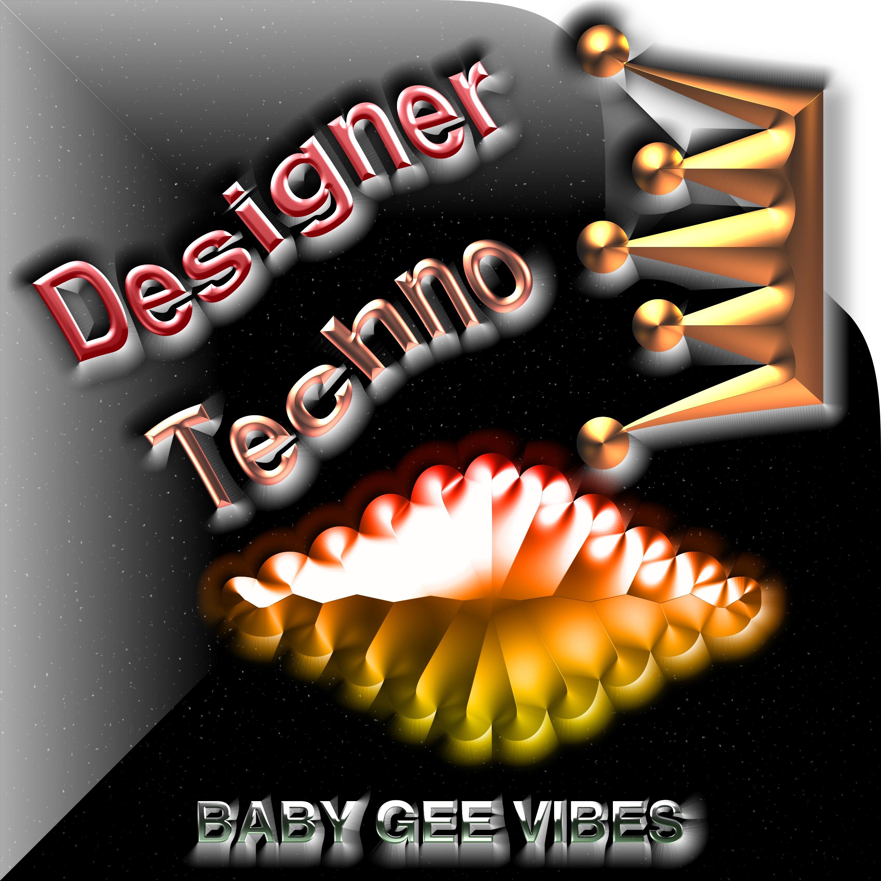 Designer Techno