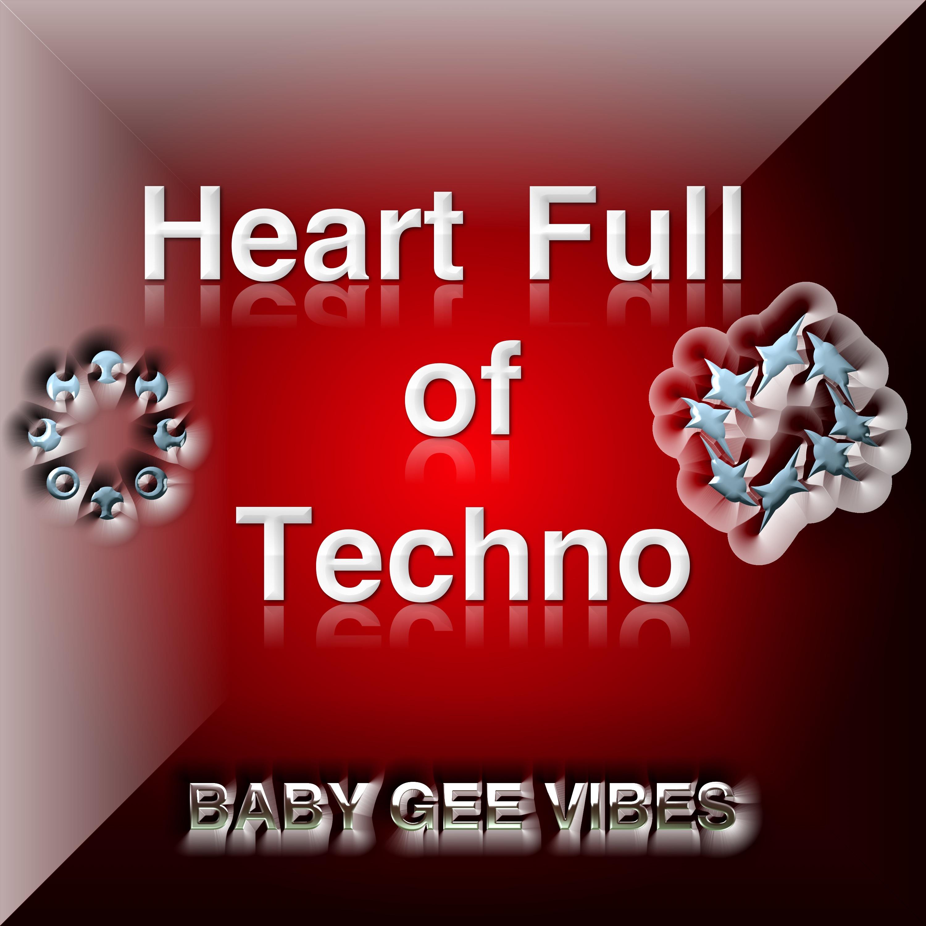 Heart Full of Techno