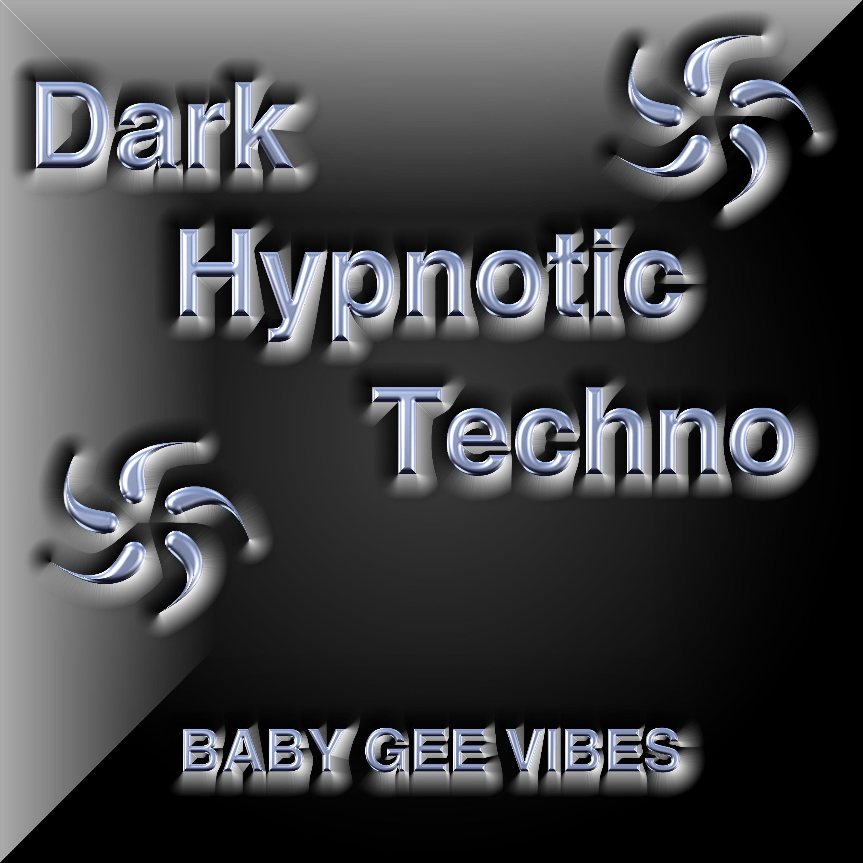 Dark Hypnotic Techno